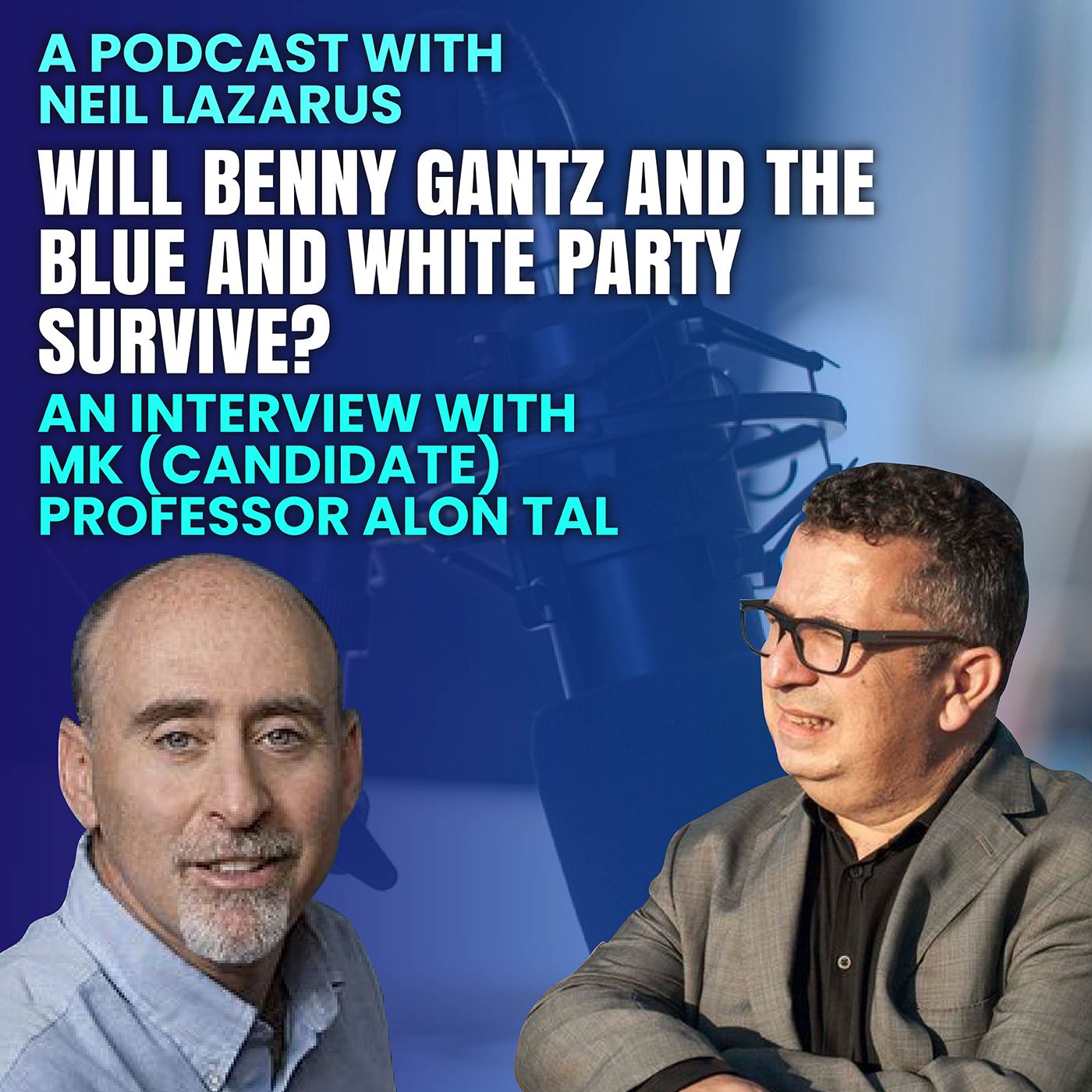 Neil Lazarus talks Israel