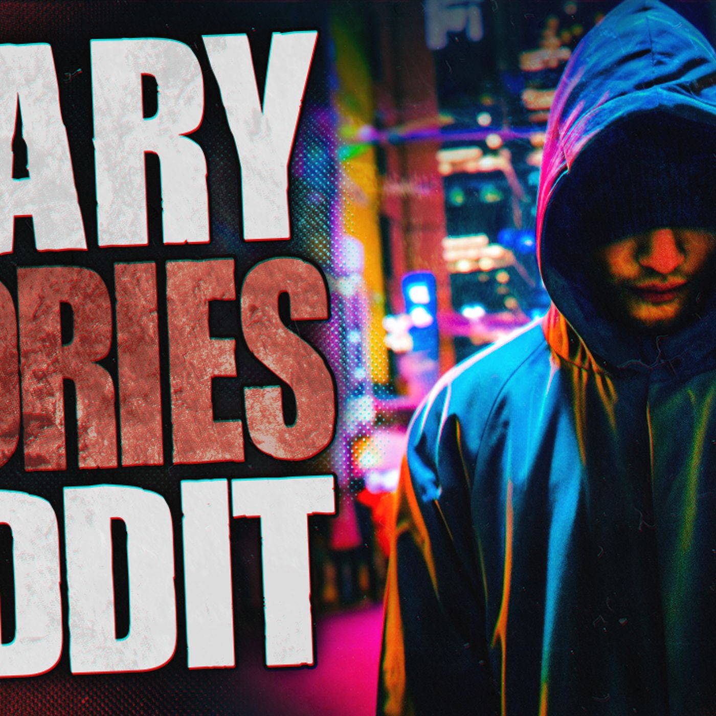 True Scary Stories from Reddit | Scary Encounters episode artwork