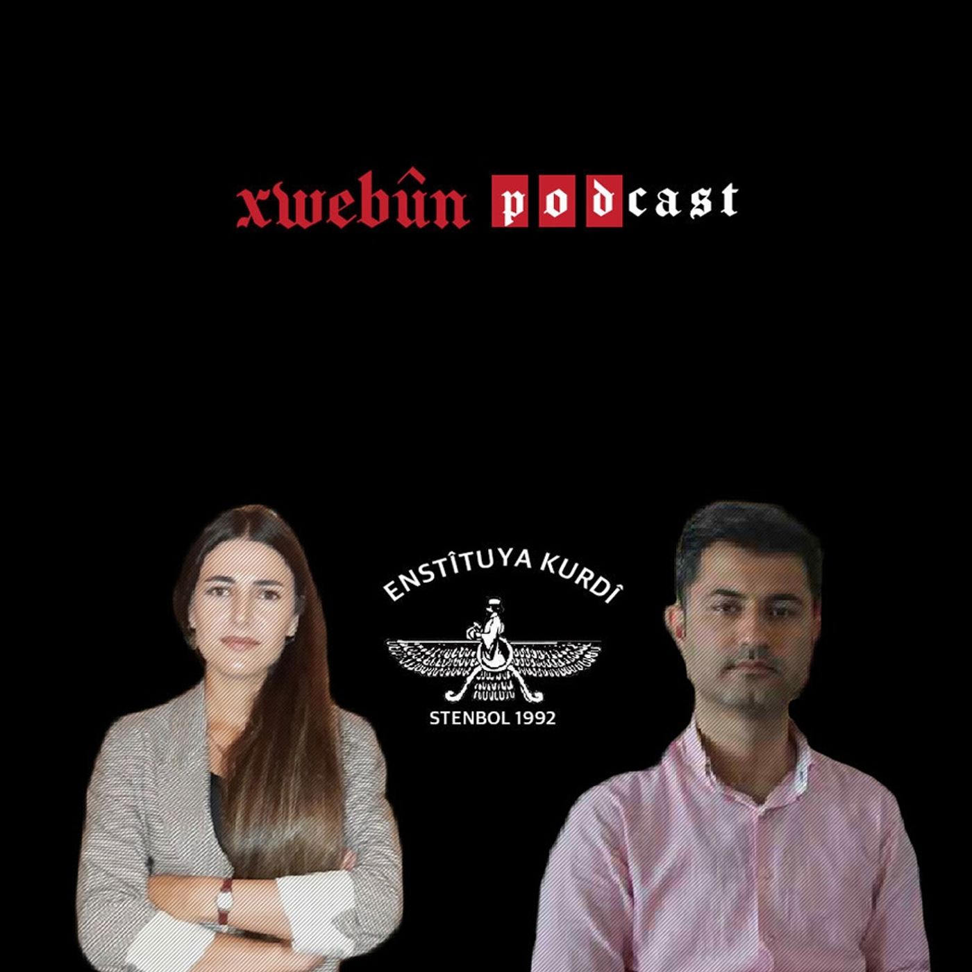 Xwebûn Podcast | Rojev