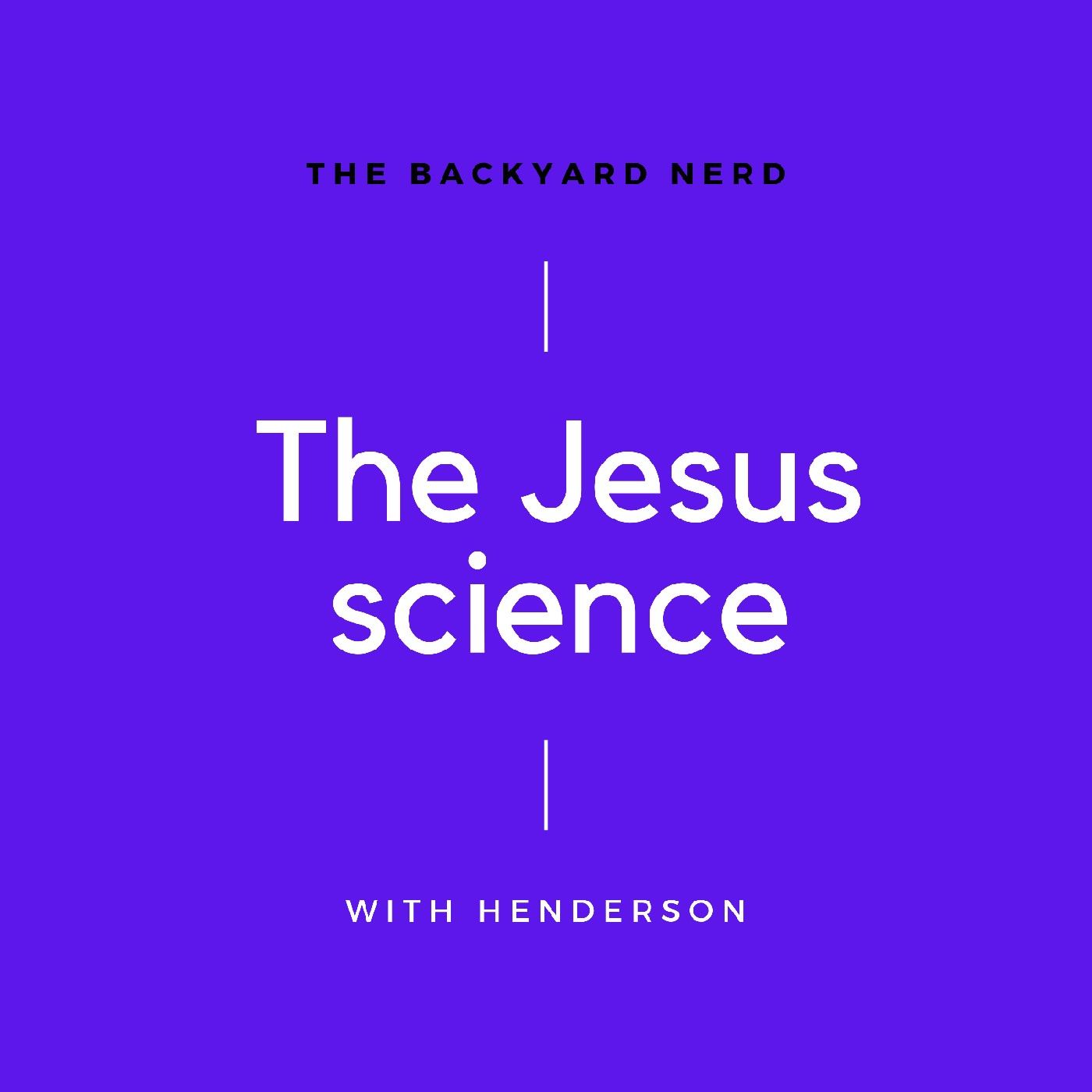 The Jesus Science