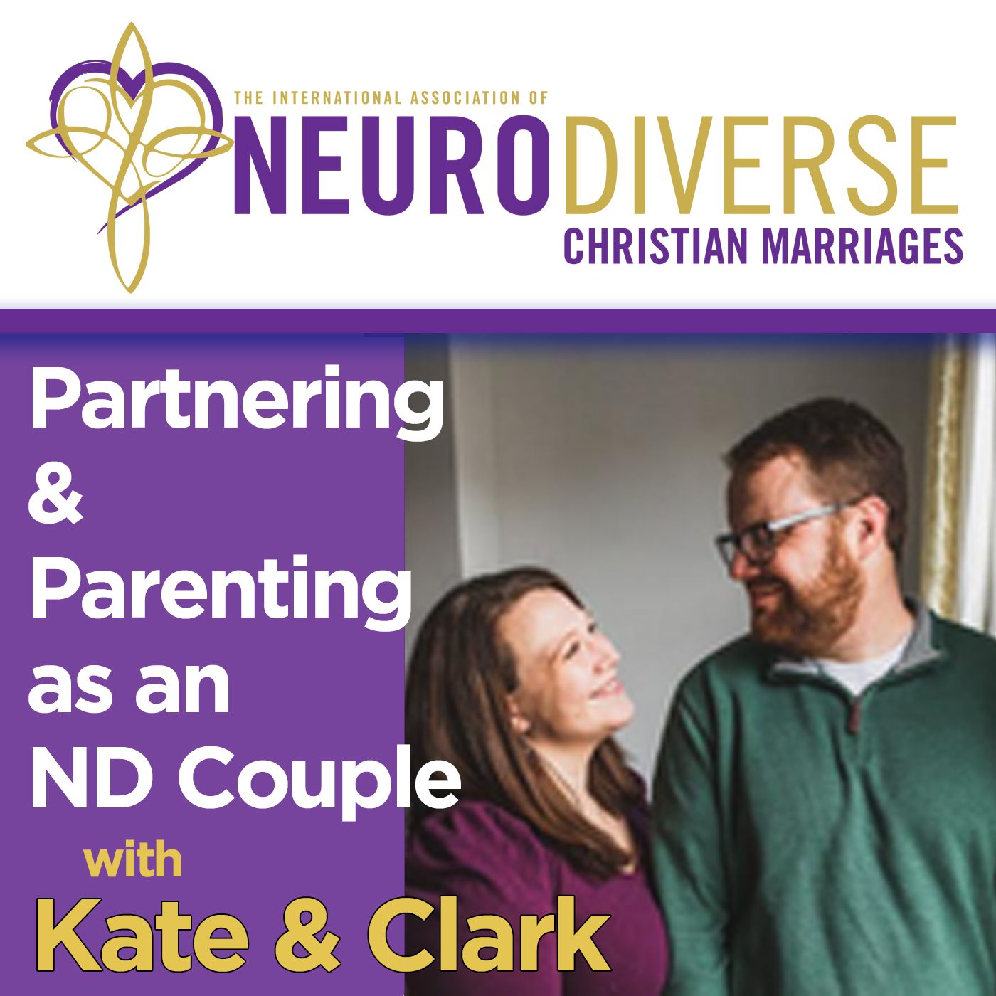 NeuroDiverse Christian Couples