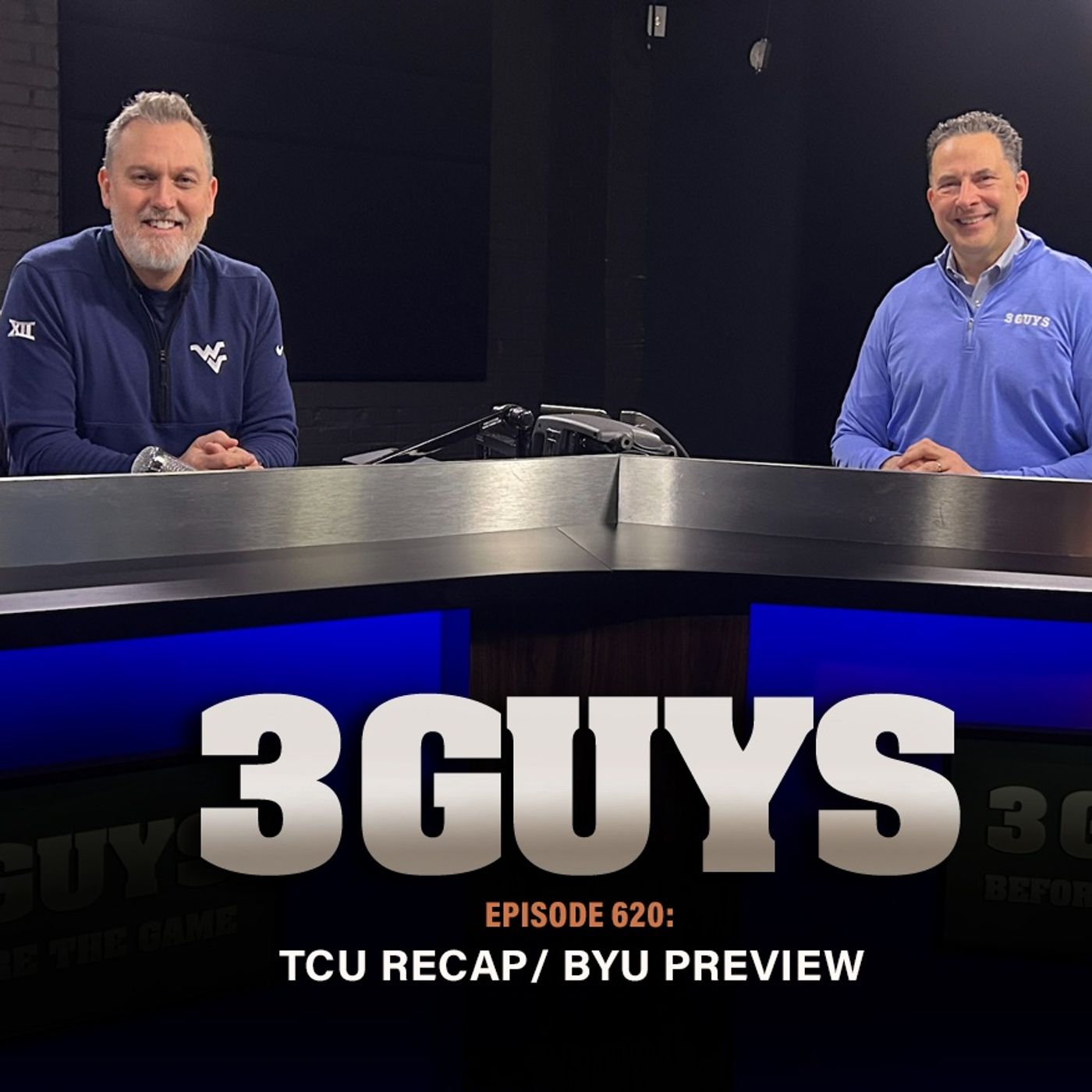 3 Guys Before The Game - TCU Recap - BYU Preview (Episode 620)