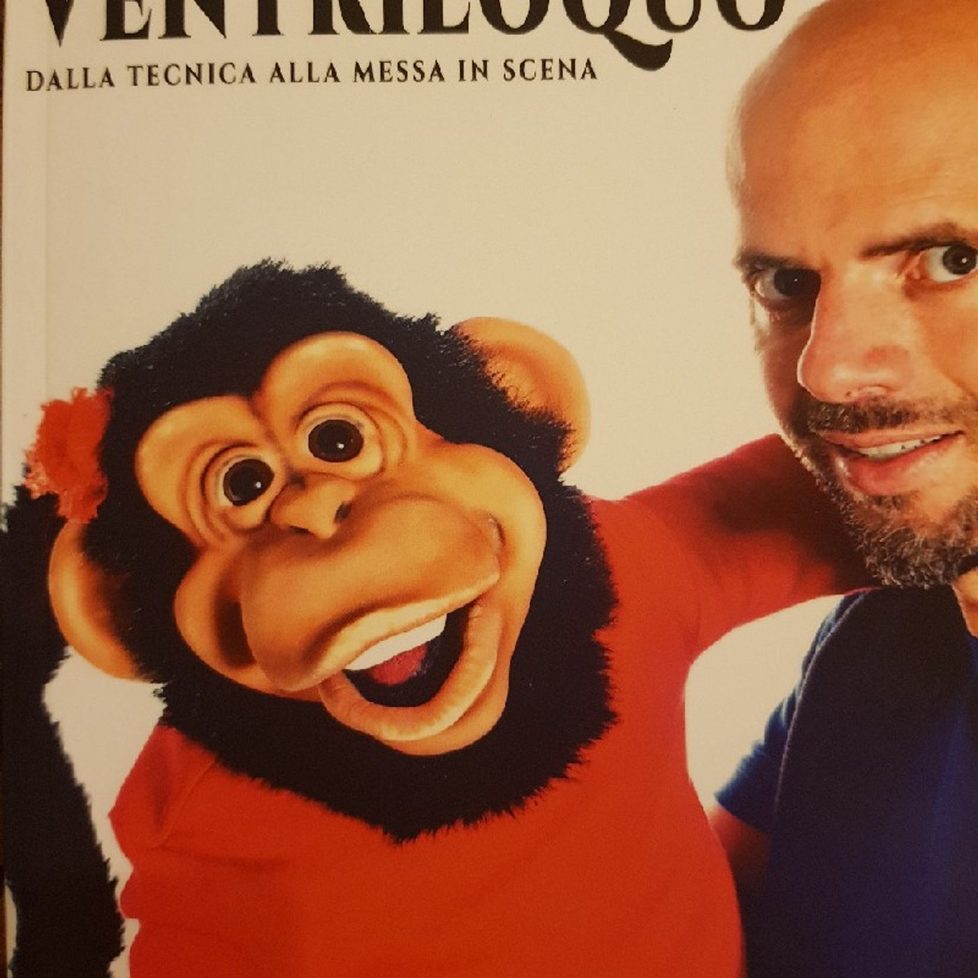 Come Fare Il Ventriloquo Di Nicola Pesaresi : Il Pupazzo Per Comunicare episode artwork