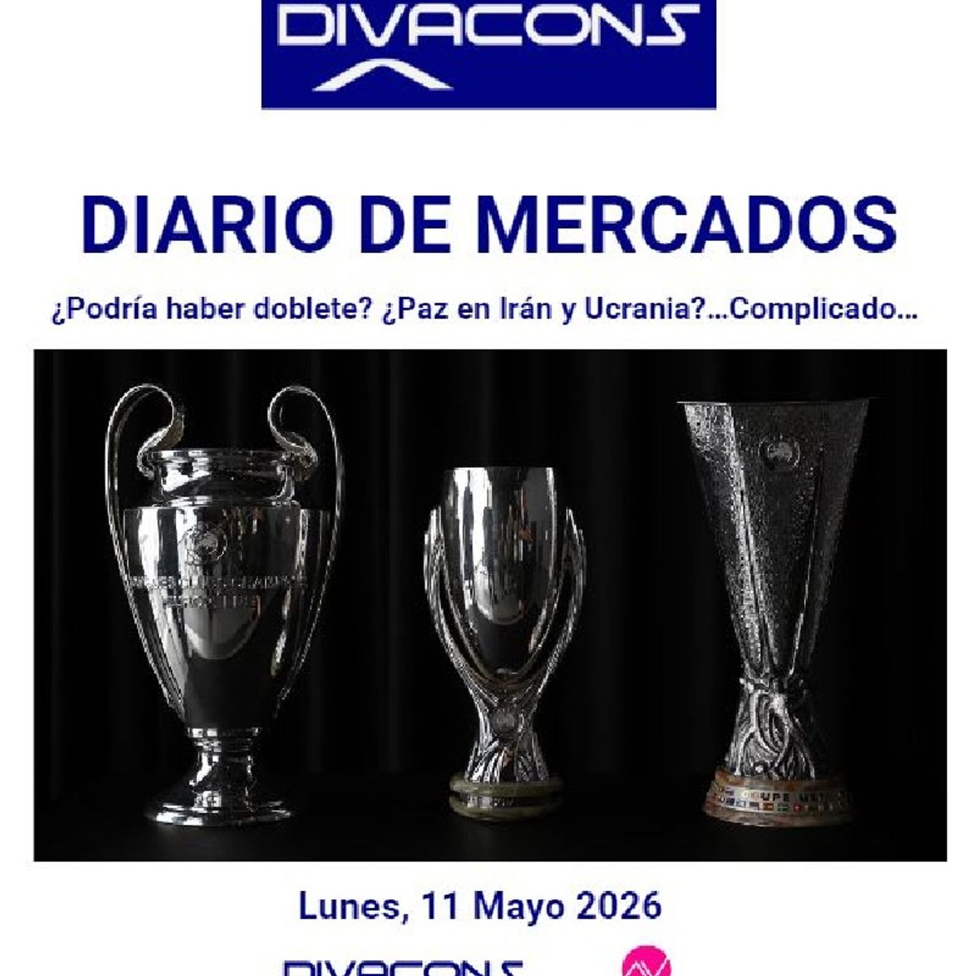 PODCAST en abierto DIARIO DE MERCADOS Lunes 11 Mayo 2026