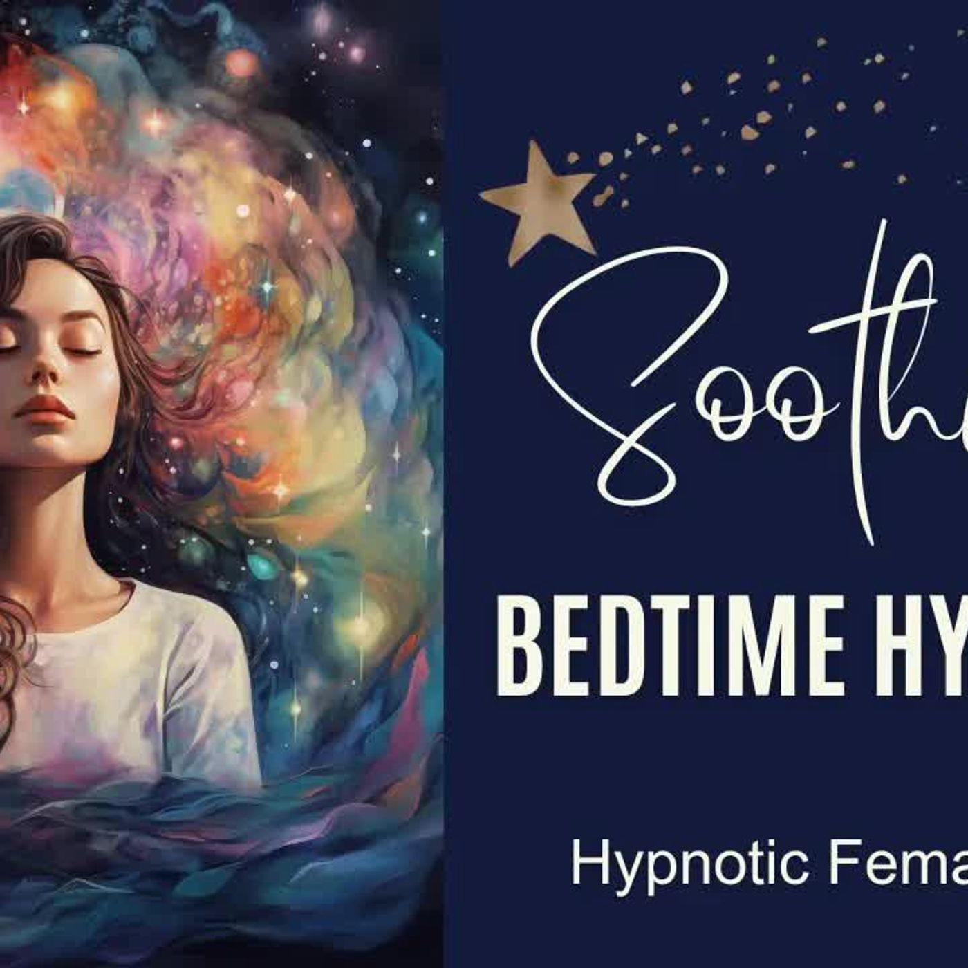 Experience The Ultimate Relaxing Sleep With Female Voice Soothing Bedtime Hypnosis