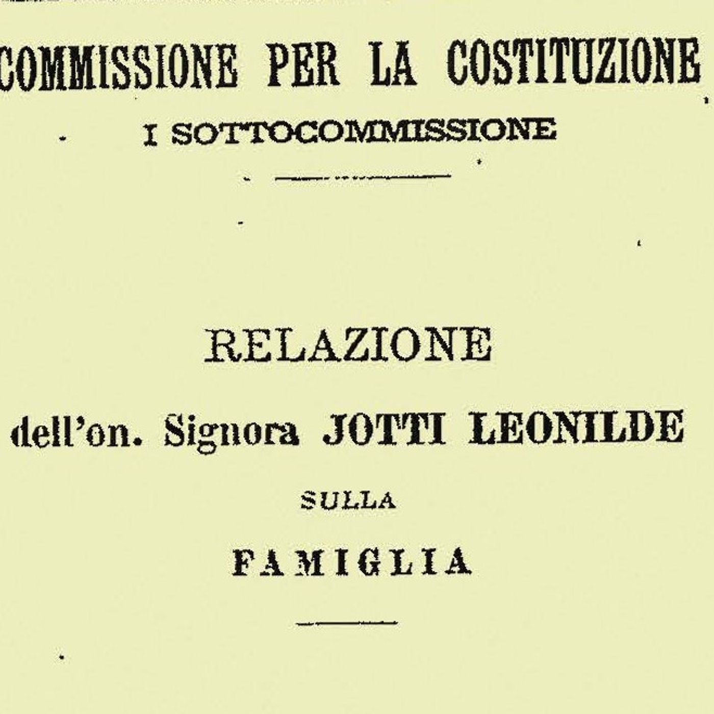 La famiglia secondo Nilde Iotti (seconda parte) episode artwork