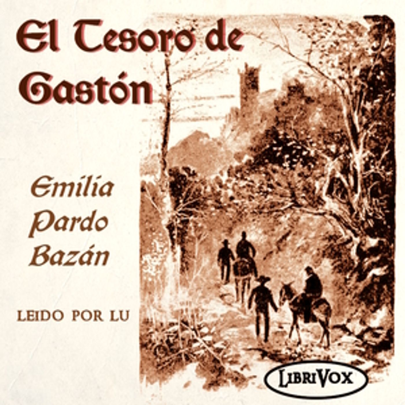 tesoro de Gaston, El by Emilia Pardo Bazán (1851 - 1921)