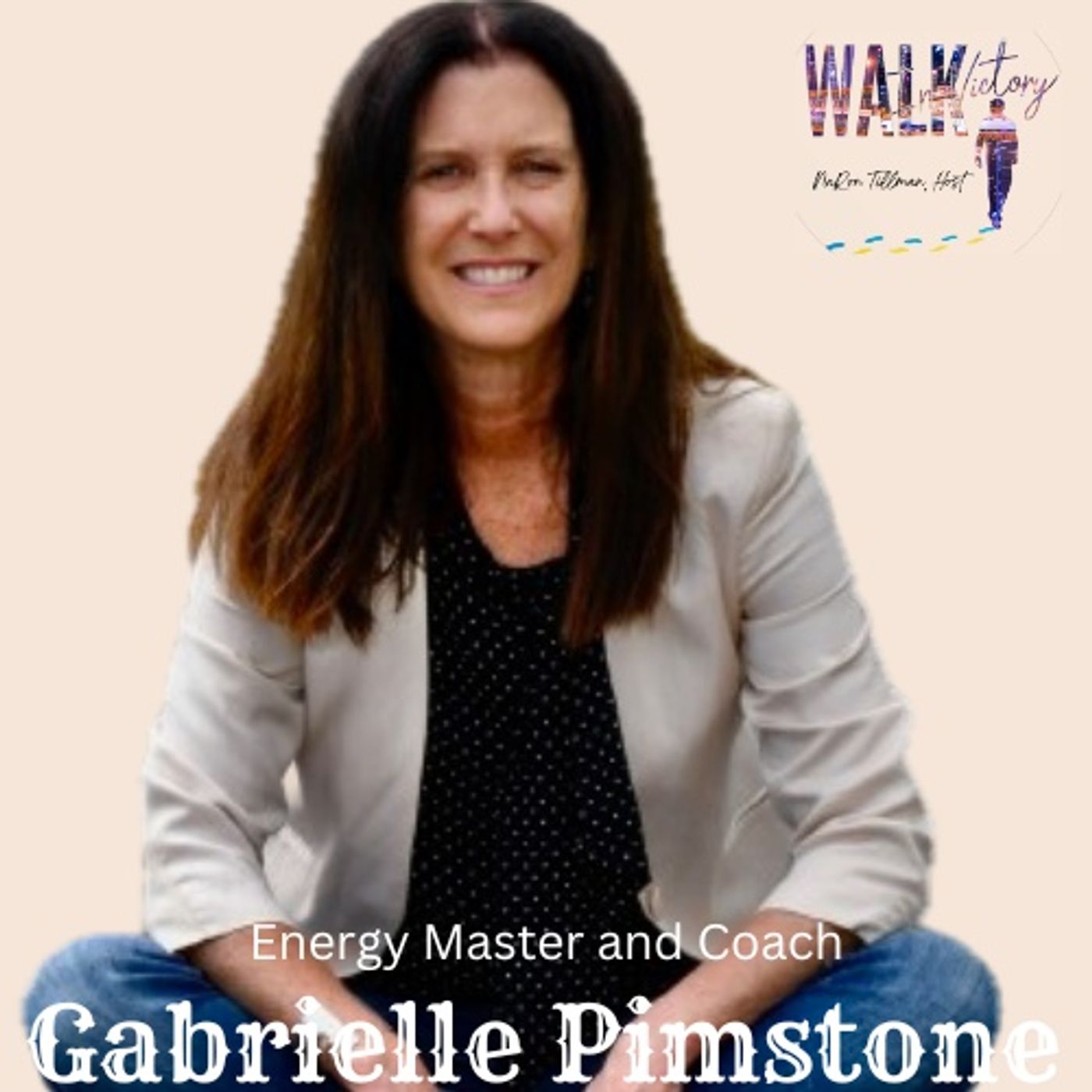 Harnessing Your Inner Energy: A True Walk in Victory with Gabrielle Pimstone