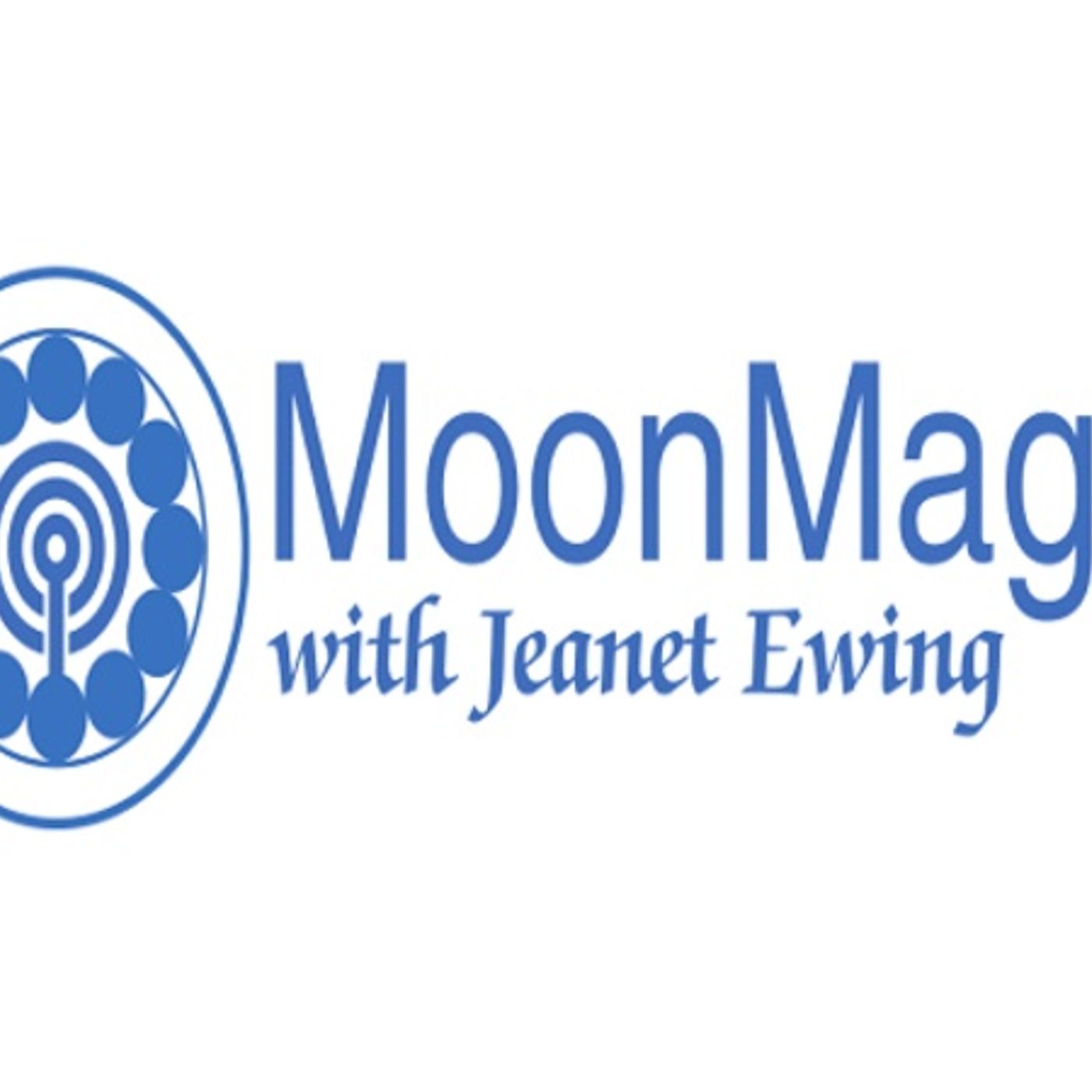 Moon Magic with Jeanet Ewing - Special Guest Byron Ballard episode artwork