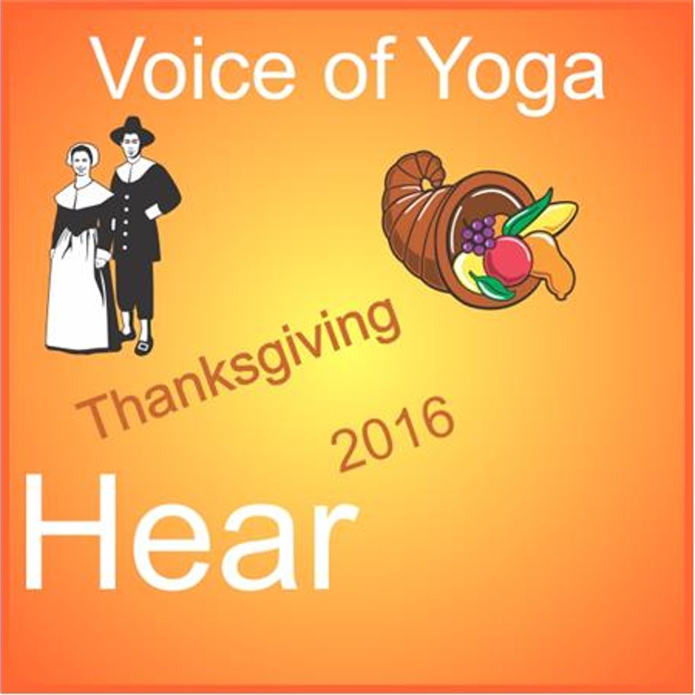 Thanksgiving 2016 and Union with the Divine episode artwork