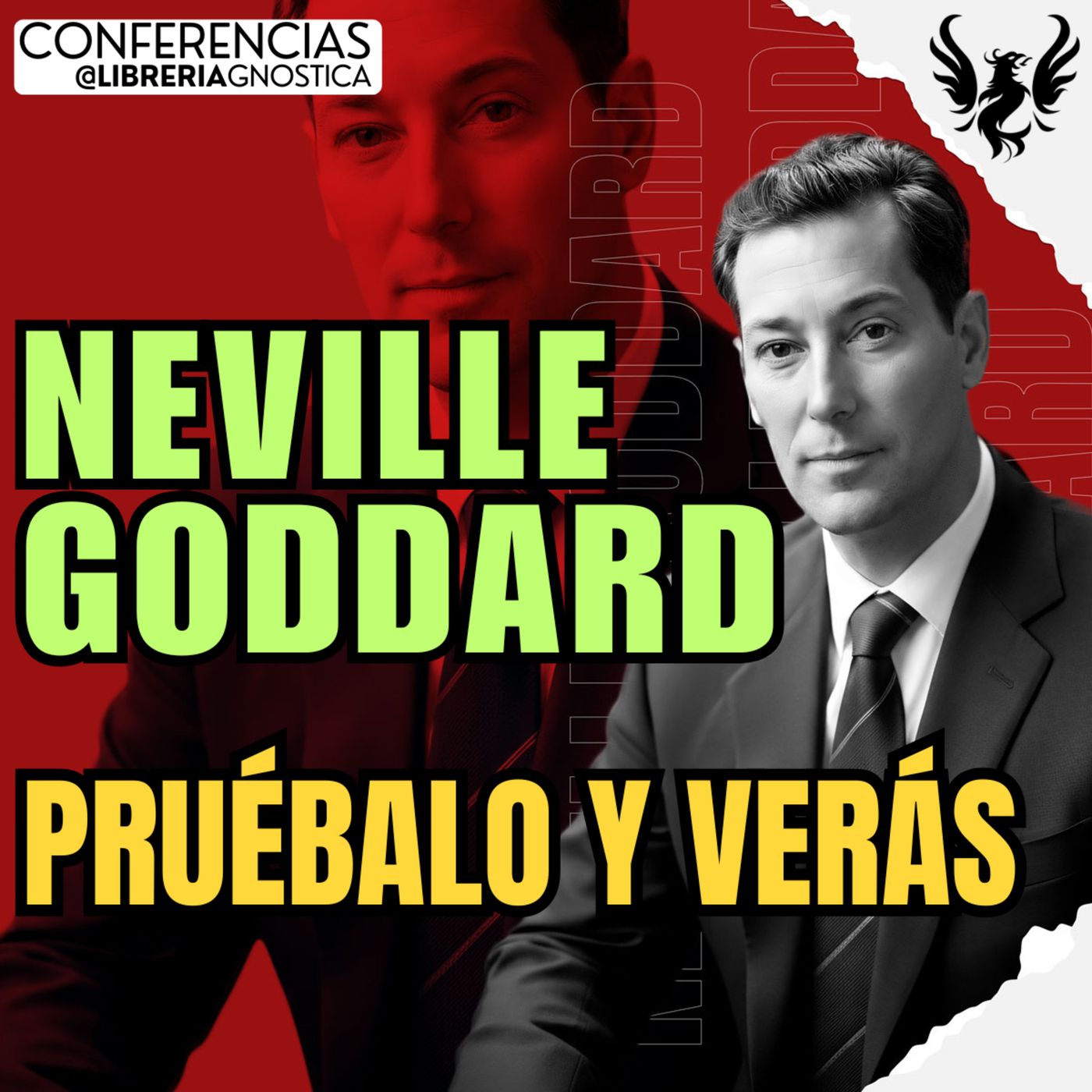 NEVILLE GODDARD ❯ Pruebalo y Veras ❯ 🔥 Conferencia Completa 💫 Ley de la Asuncion episode artwork