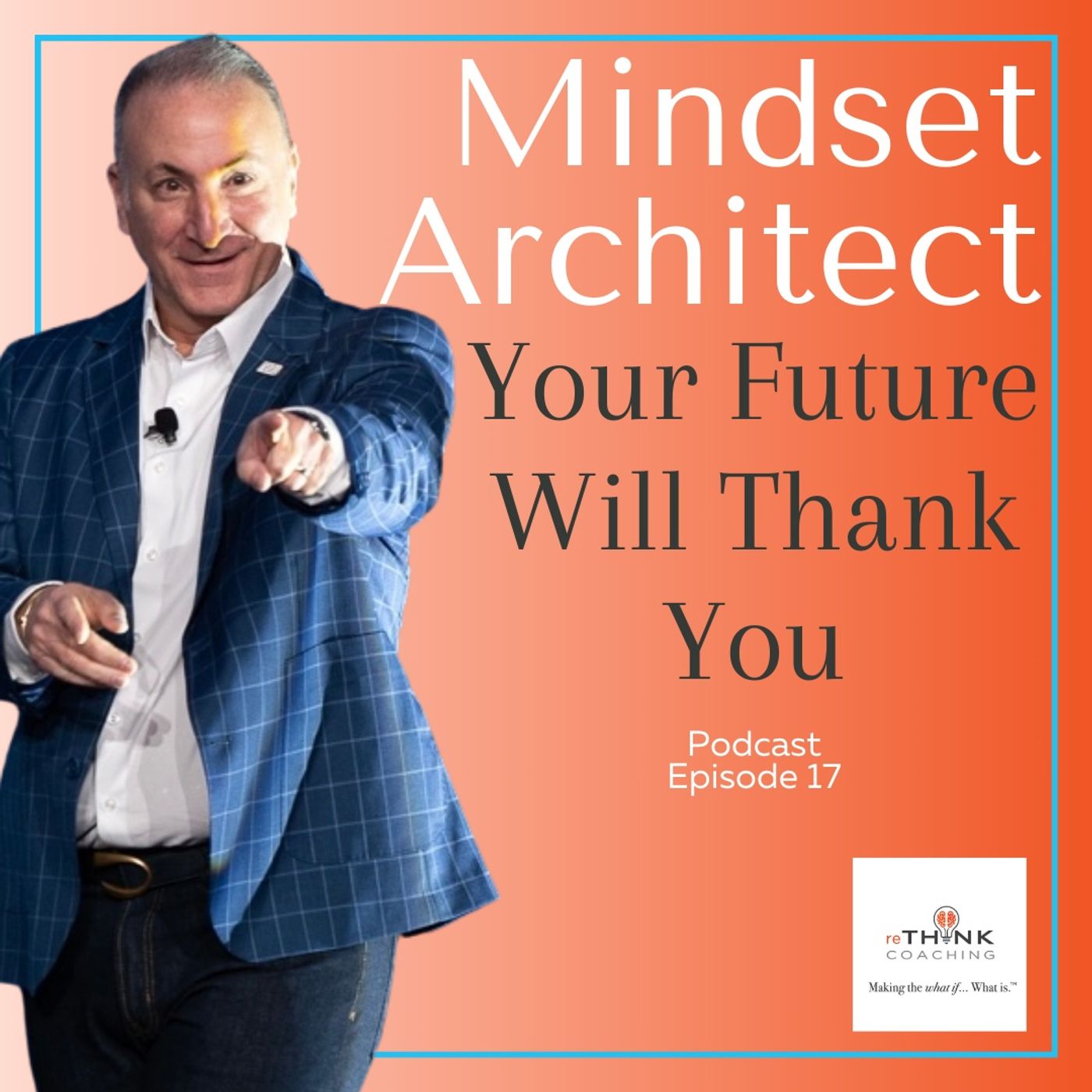 The Mindset Architect Podcast
