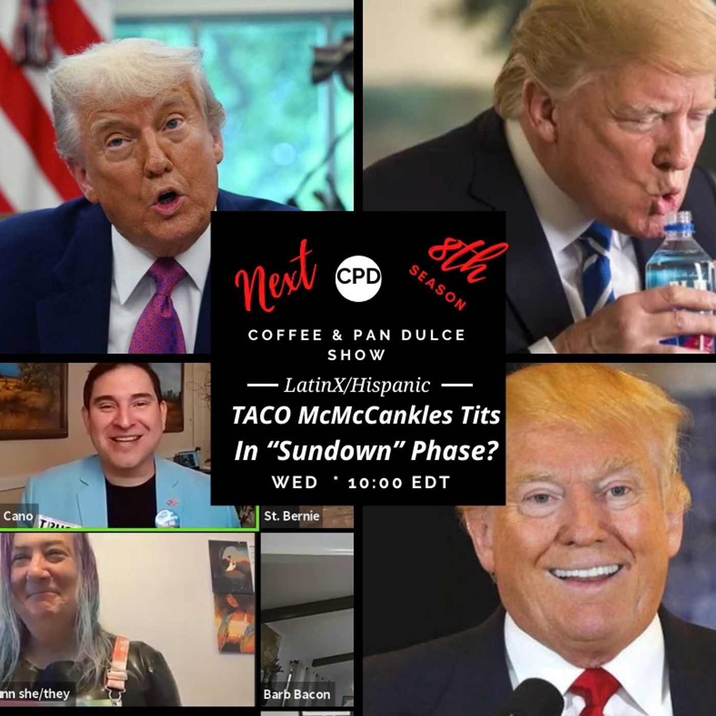 “TACO McCankles Tits in “Sundown” Phase?” - #CPD0370-11192025 episode artwork