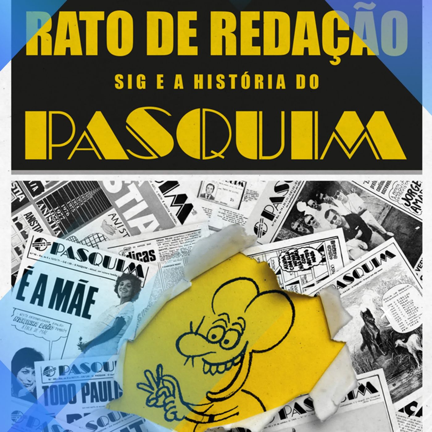 Rato de redação: Sig e a história do Pasquim episode artwork