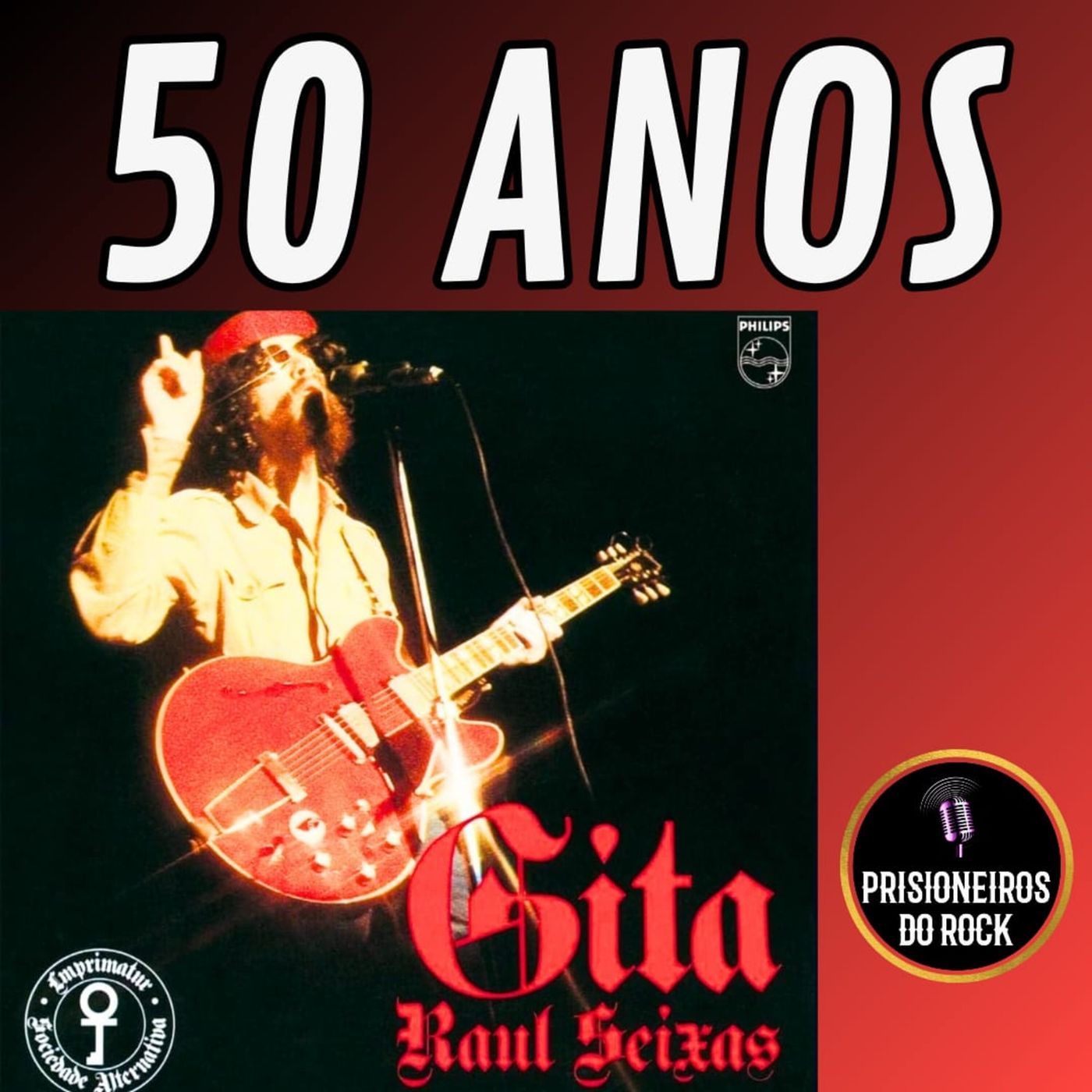 Episódio 204 - Os 50 anos de Gita, do Raul Seixas episode artwork