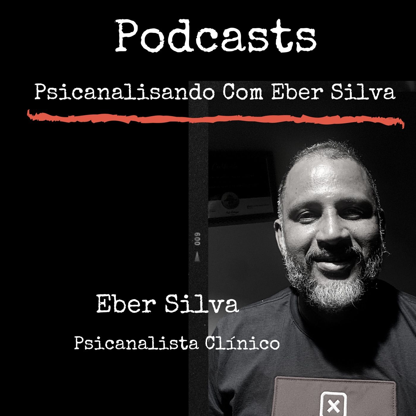 Psicanalisando Com Eber Silva podcast artwork