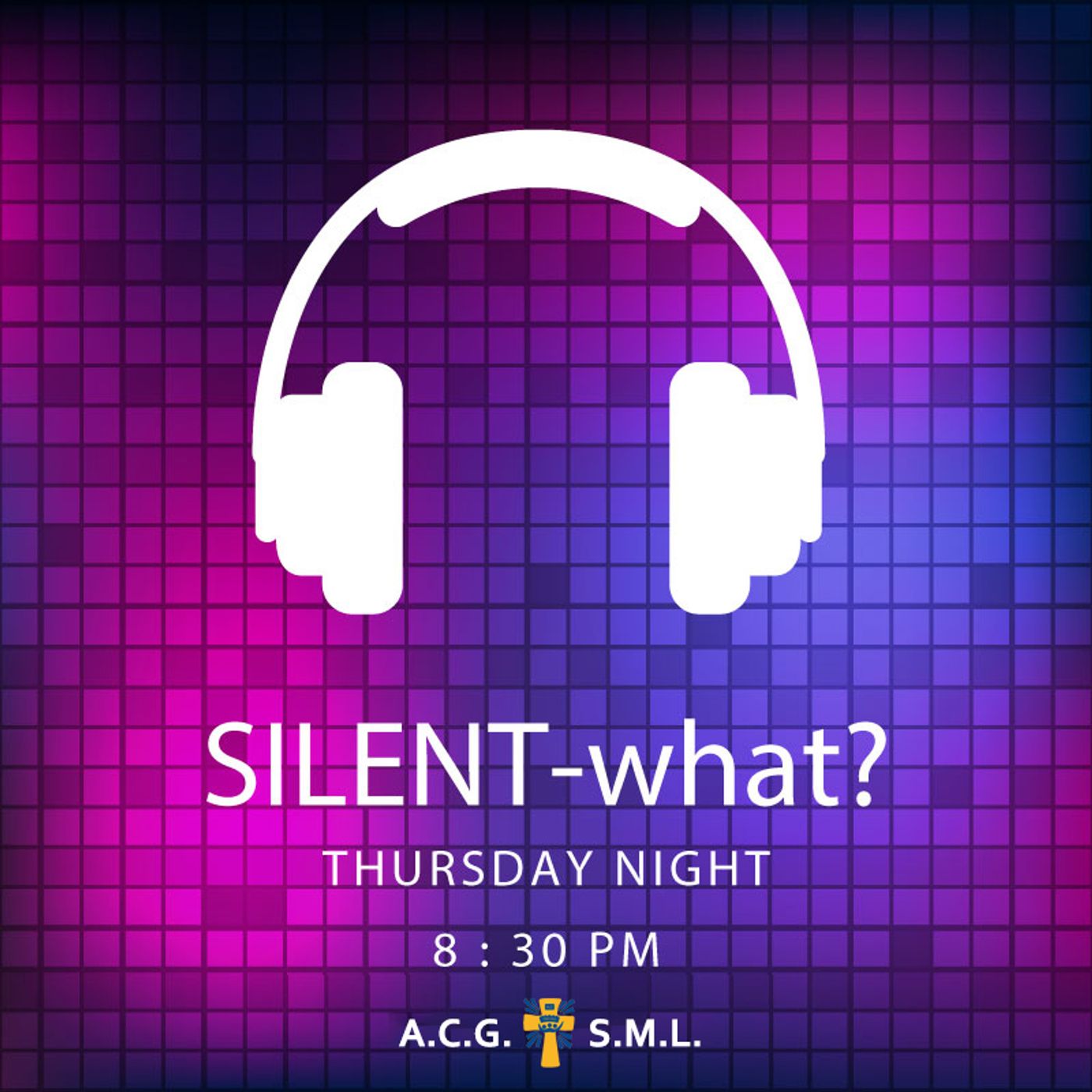 SILENT-what?    ACG - SML