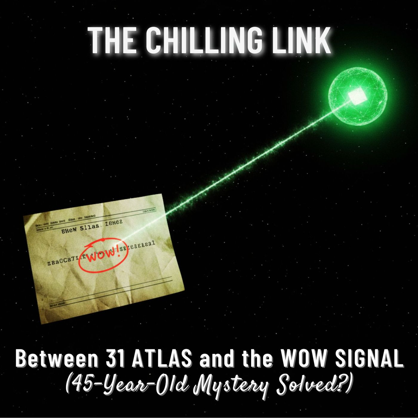 The Chilling LINK Between 3I/ATLAS and the WOW Signal (45-Year-Old Mystery Solved)