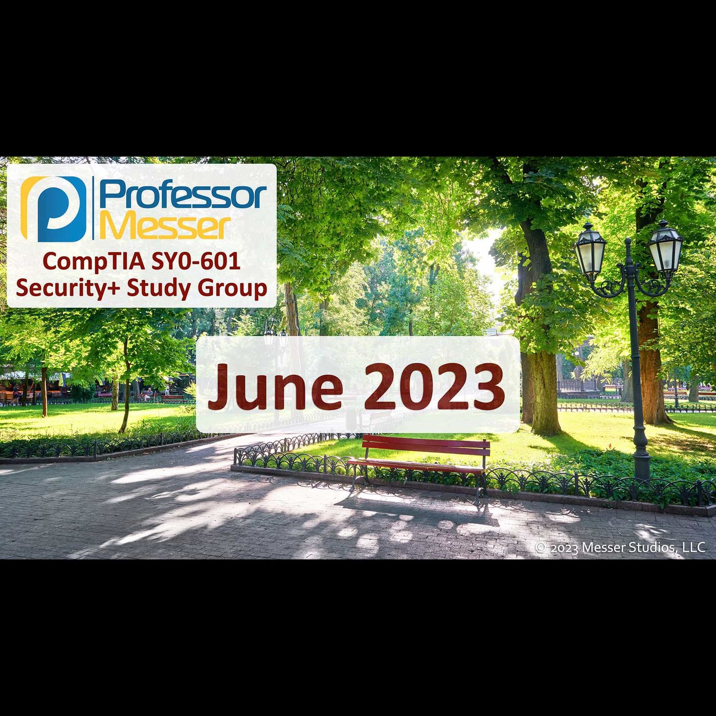 Professor Messer's Security+ Study Group - June 2023