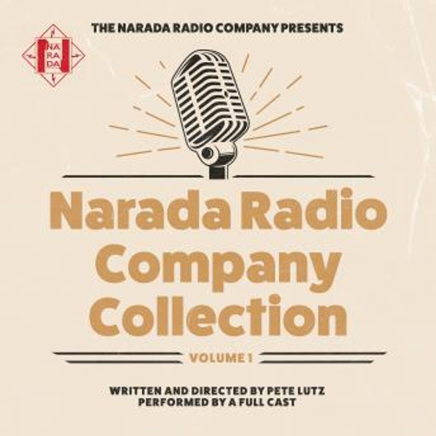 Narada Radio Company Collection: Volume 1 by Pete Lutz episode artwork