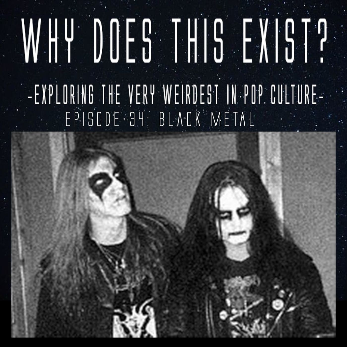 Episode 34: Black Metal episode artwork