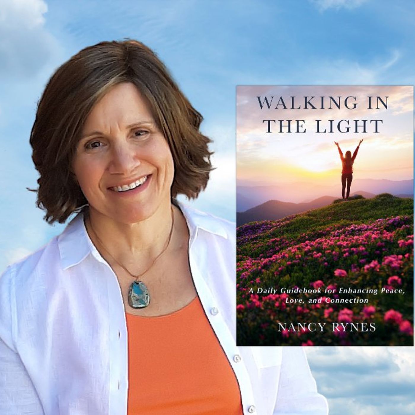 Walking in the Light with Nancy Rynes
