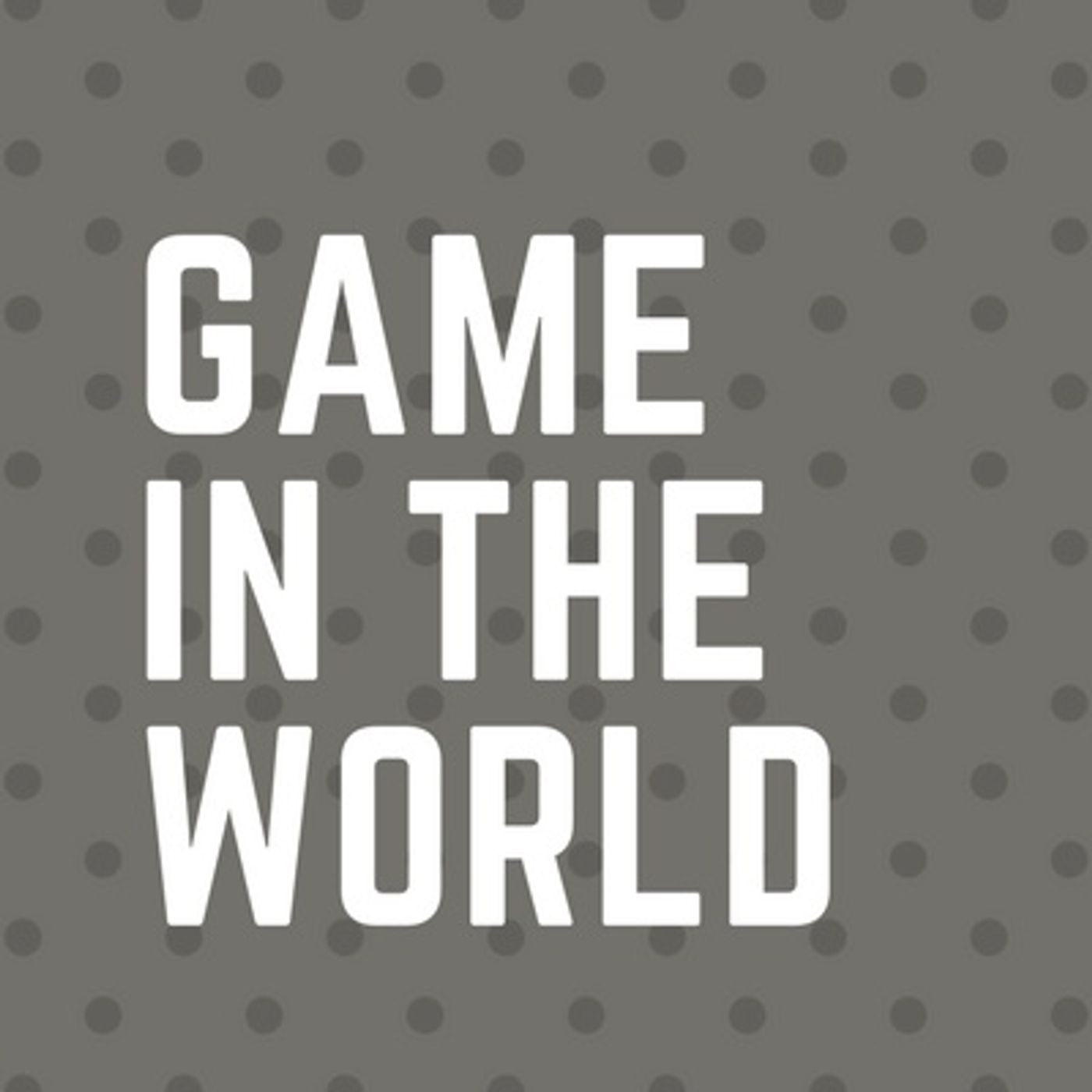 Game In The World