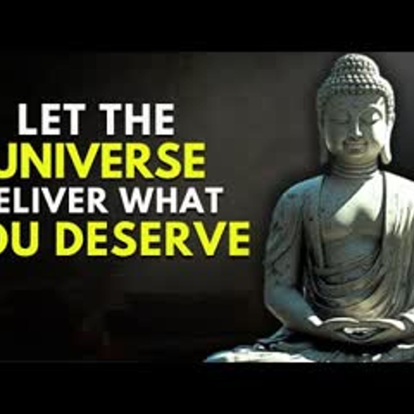 When You FINALLY LET GO, The Universe Delivers What You Deserve   Buddhism Wisdom