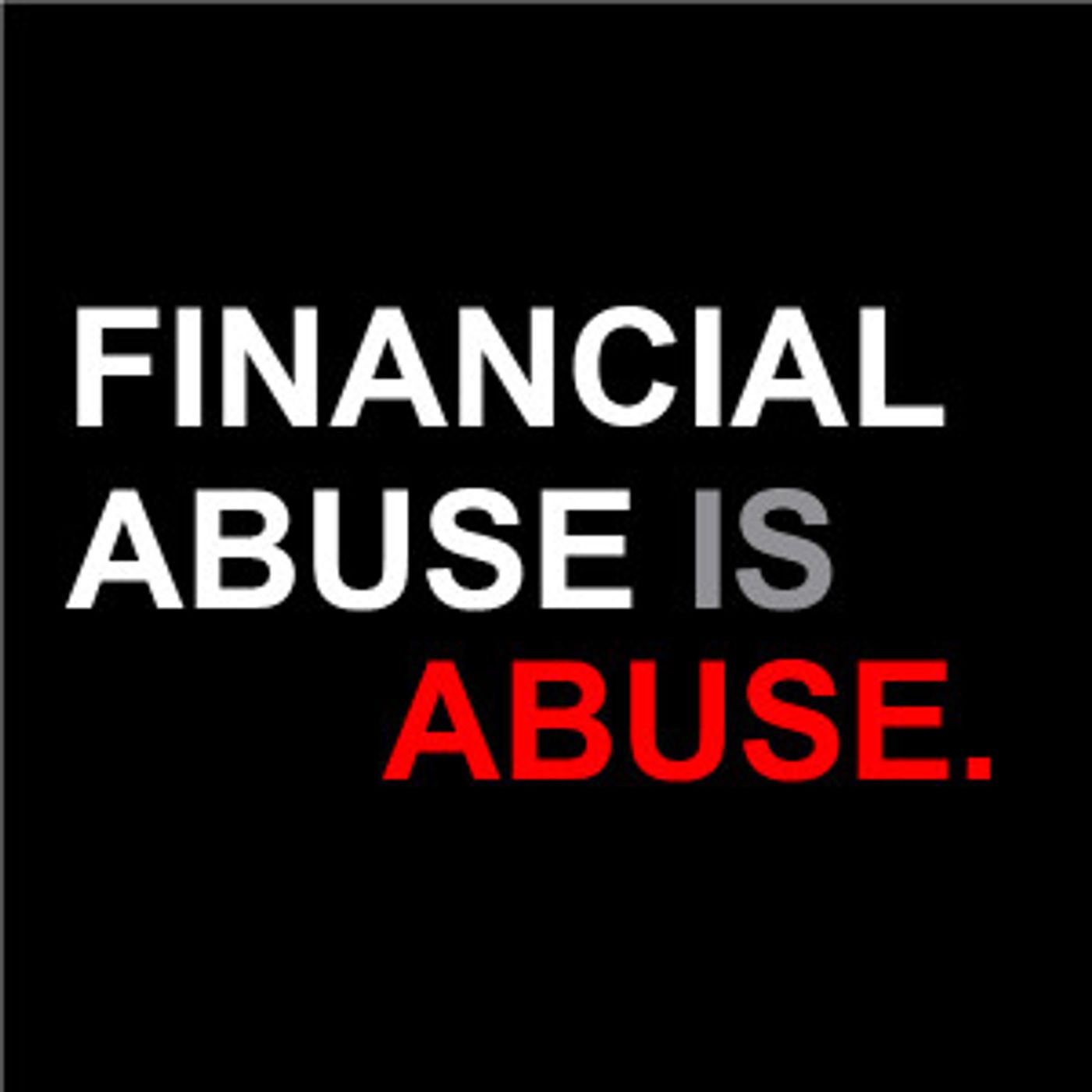 Financial Abuse episode artwork