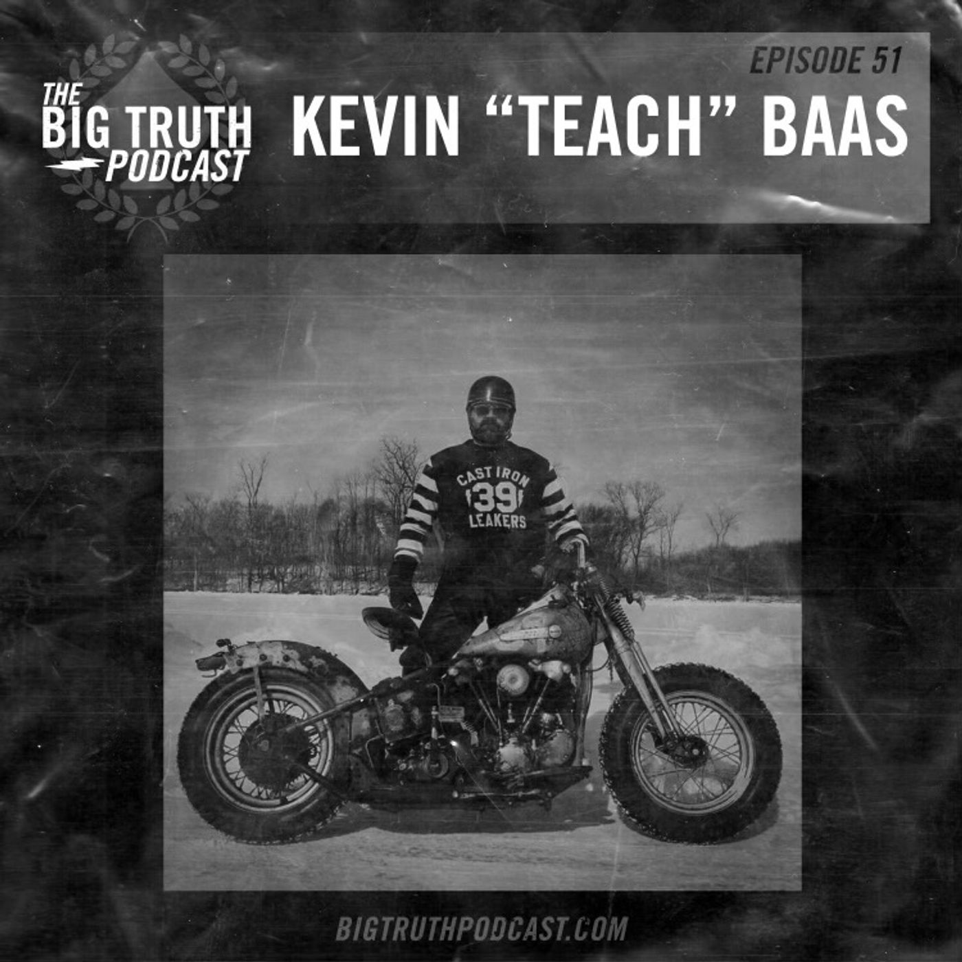 #51 - Kevin "Teach" Baas