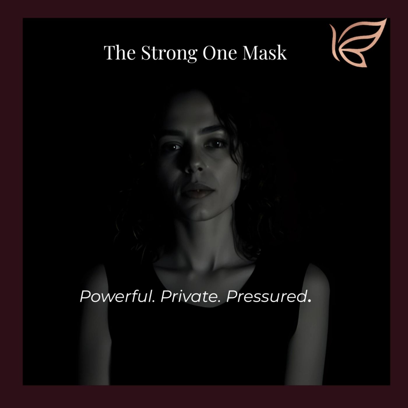 Episode 9: The Strong One