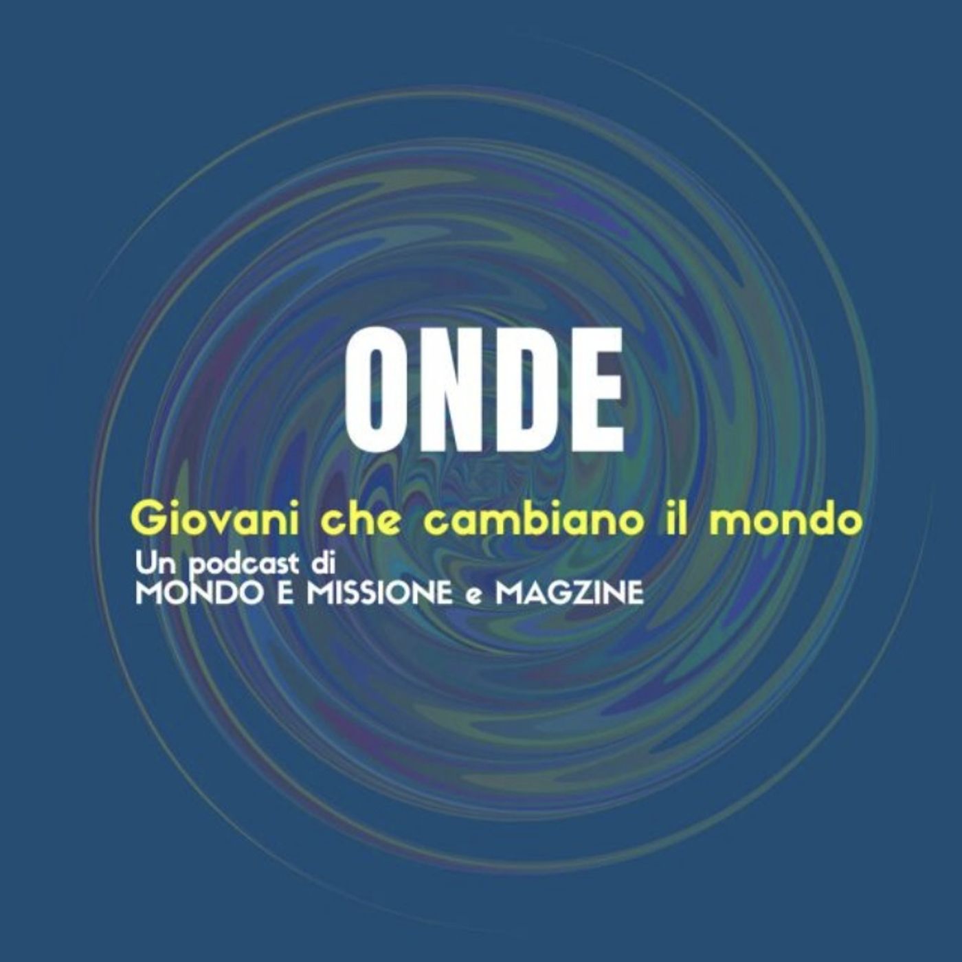 Onde - Giovani che cambiano il mondo podcast artwork