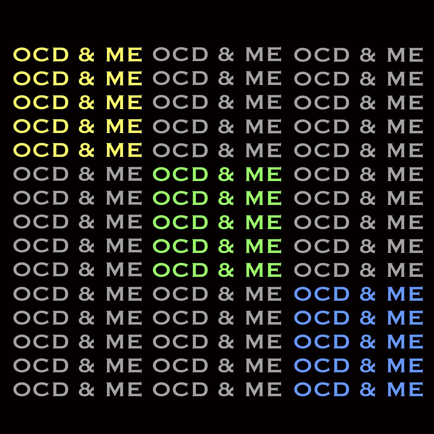 OCD & ME