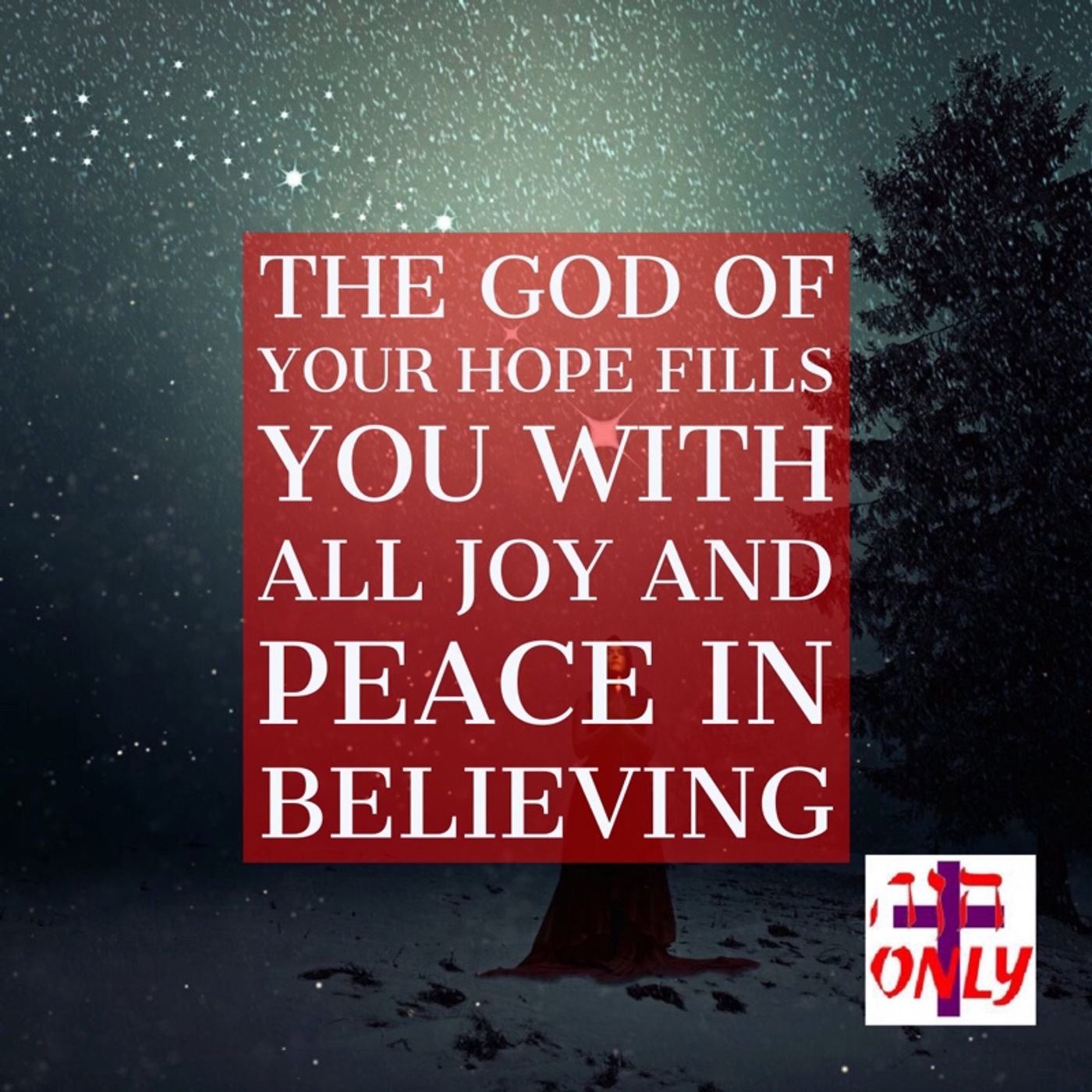 God Is the God of Your Hope. Who Fills You with All Joy and Peace in Believing episode artwork