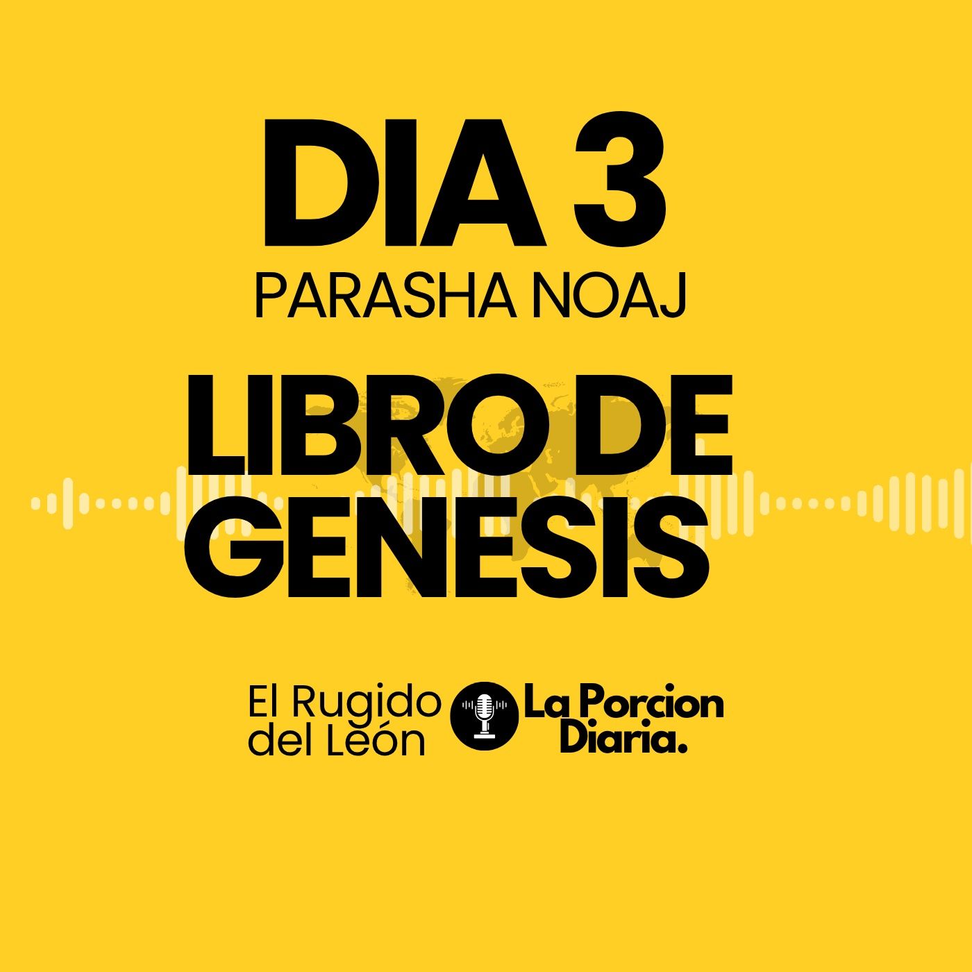 Porción Diaria #3 | Parasha Noaj — Tercera Lectura | Biblia en Audio