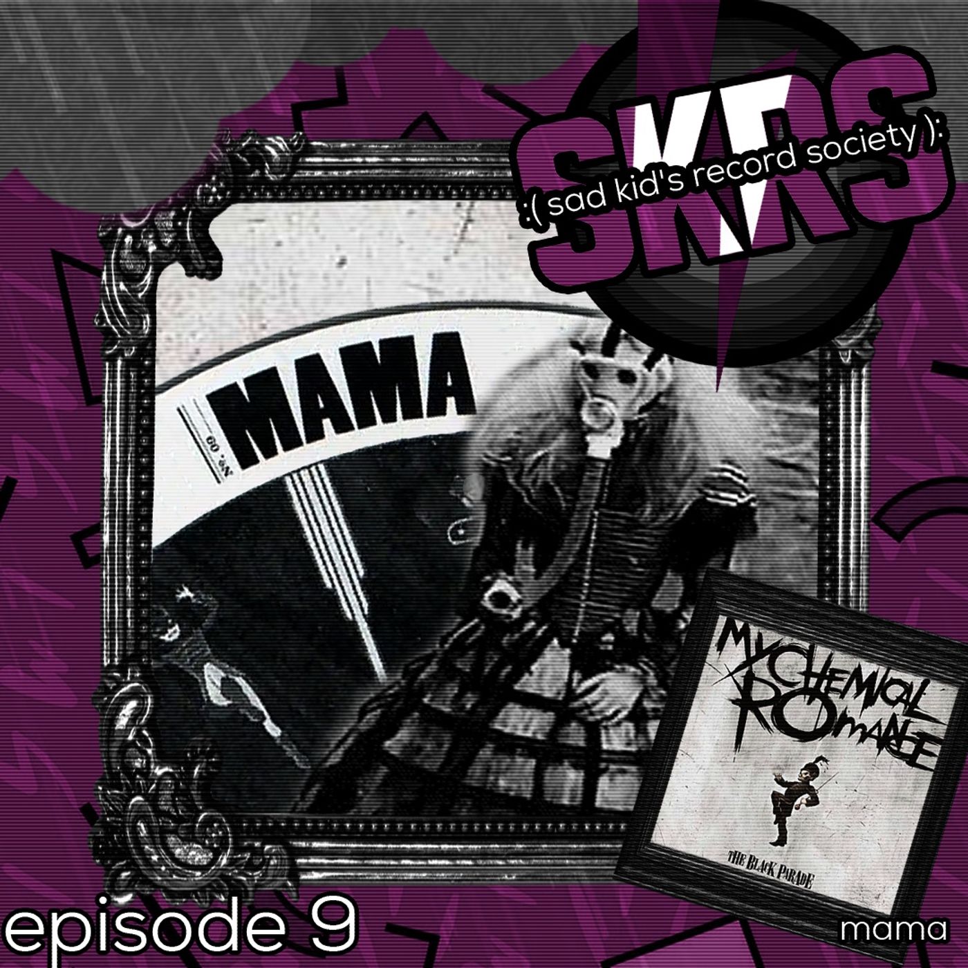 #9. Mama episode artwork
