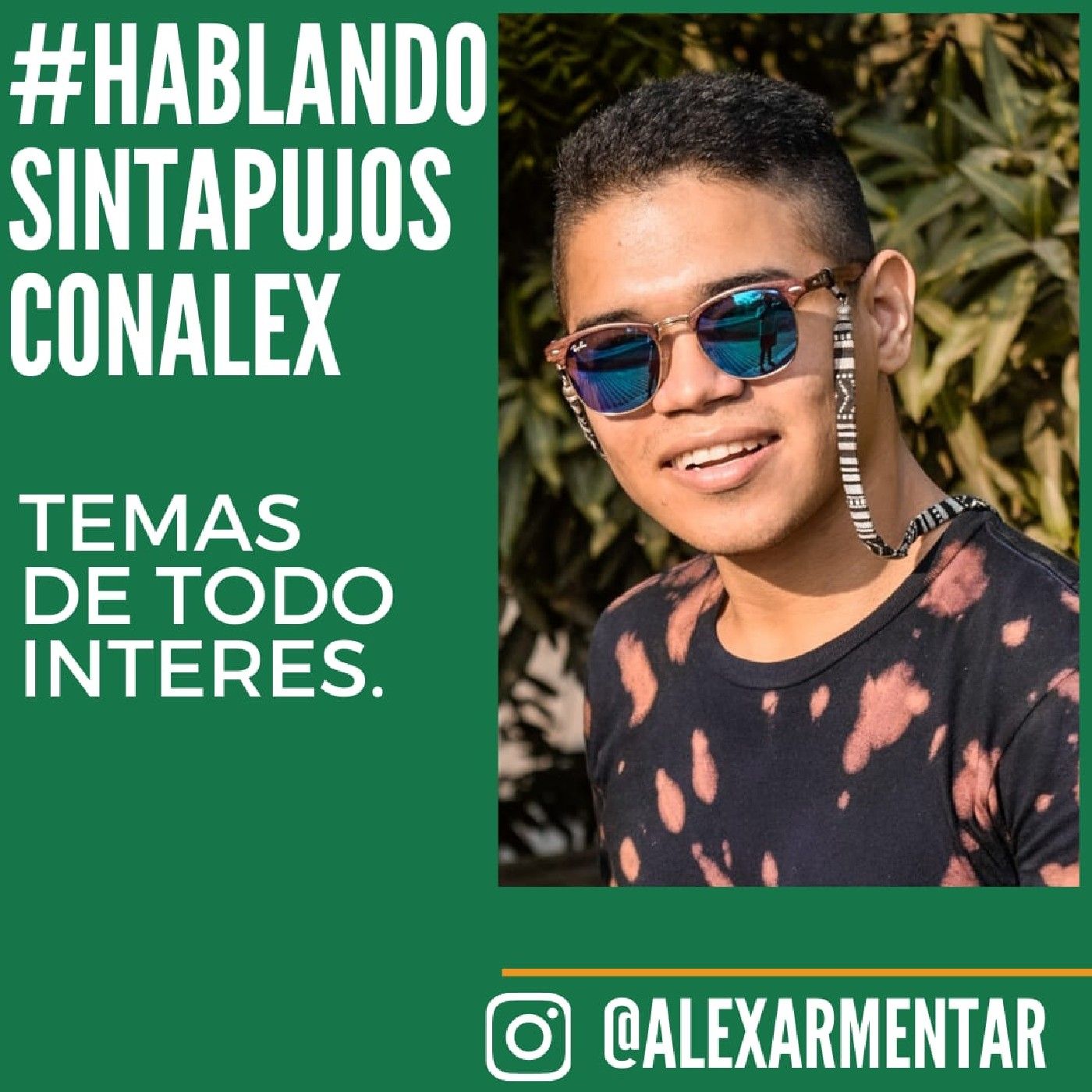 Hablando Sin Tapujos Con Alex