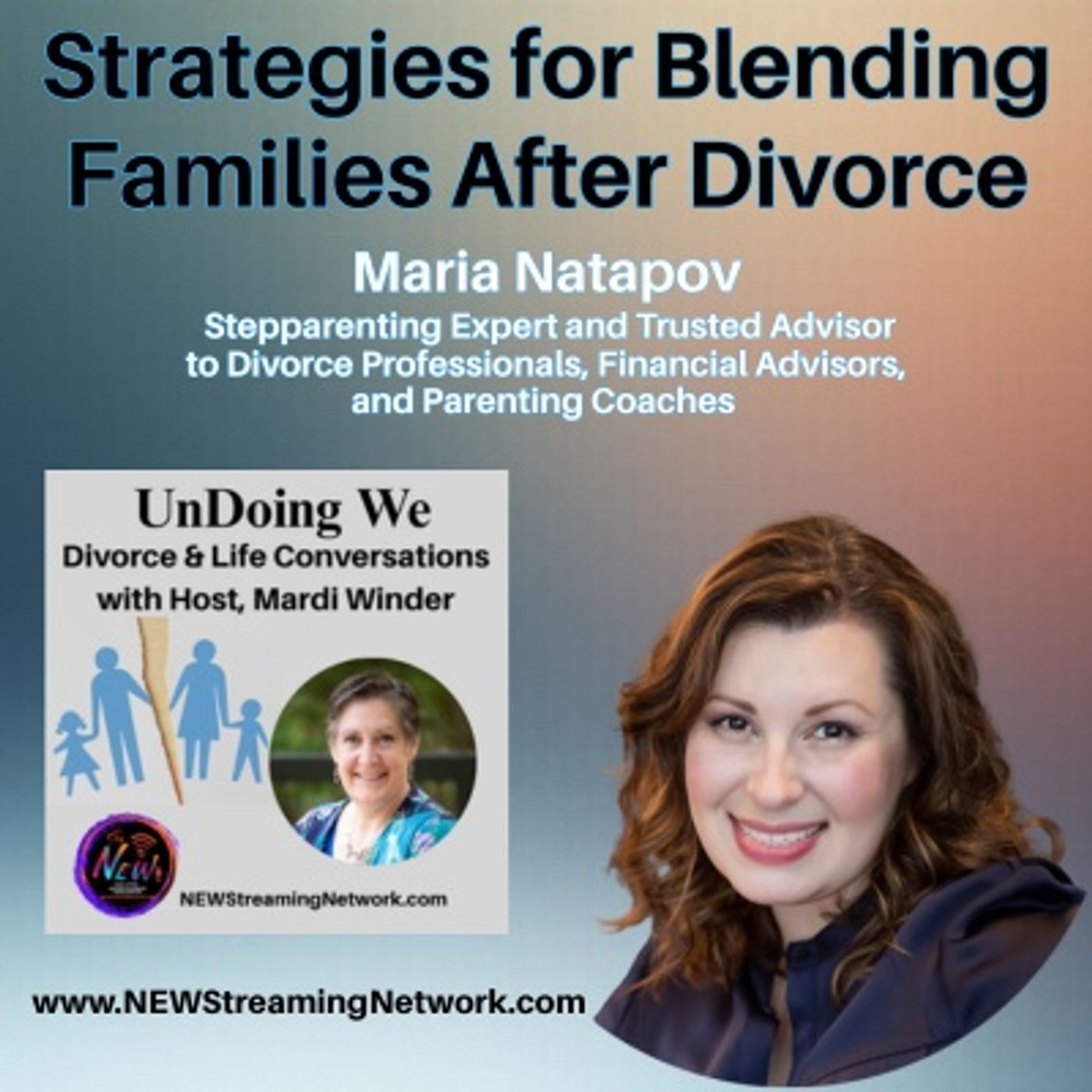 Strategies for Blending Families After Divorce - Maria Natapov episode artwork