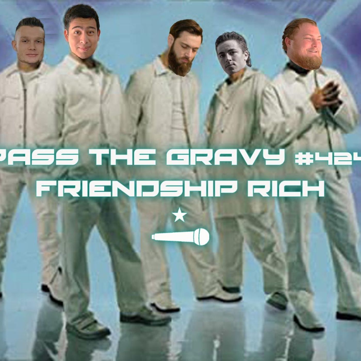 Pass The Gravy #424: Friendship Rich episode artwork