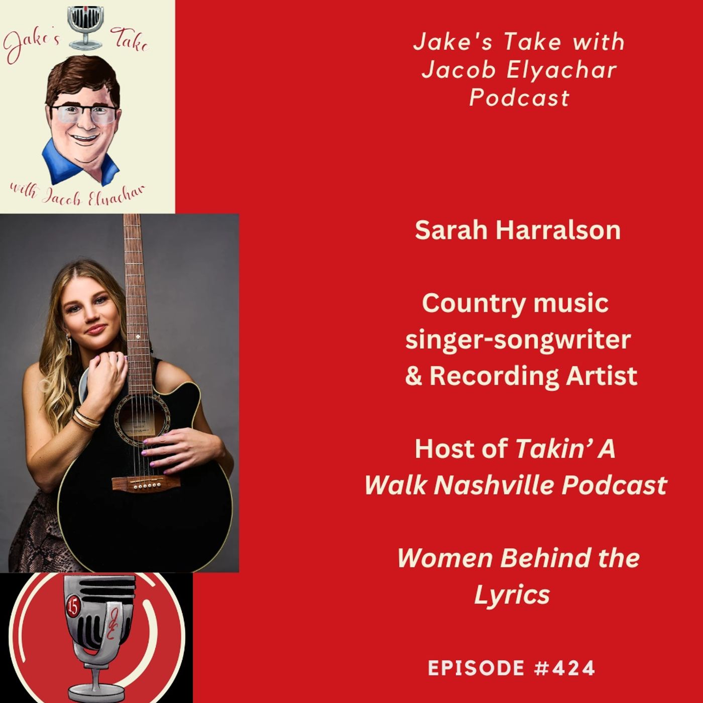Sarah Harralson TALKS Takin’ A Walk Nashville & ‘Women Behind the Music’ | Ep. 424