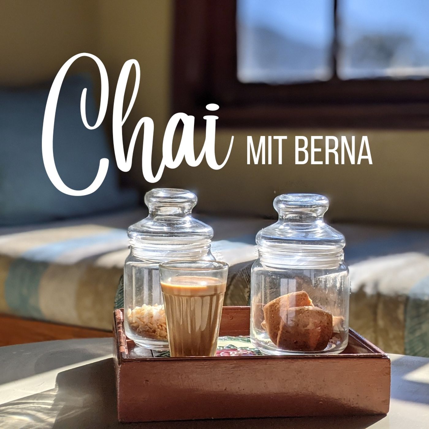 Chai mit Berna