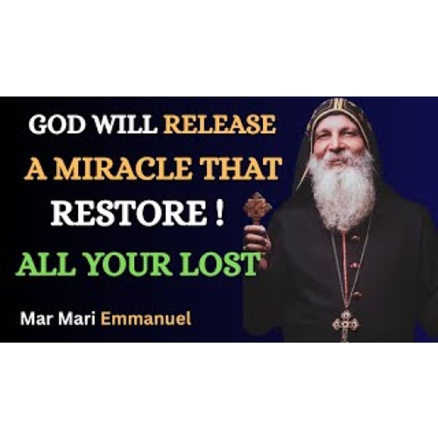 Don’t Worry — God Is About to Restore What You Lost | Bishop Mar Mari Emmanuel