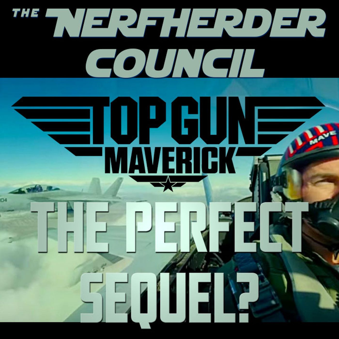 Top Gun Maverick: The Perfect Sequel? episode artwork