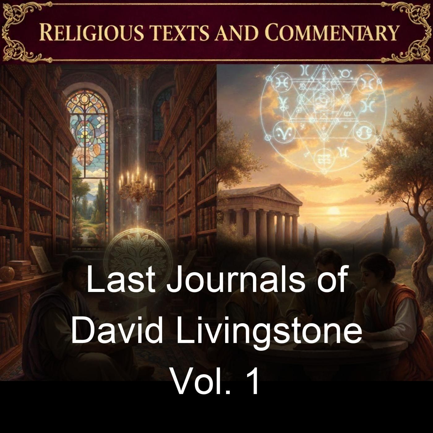 Last Journals of David Livingstone Vol. 1 cover art