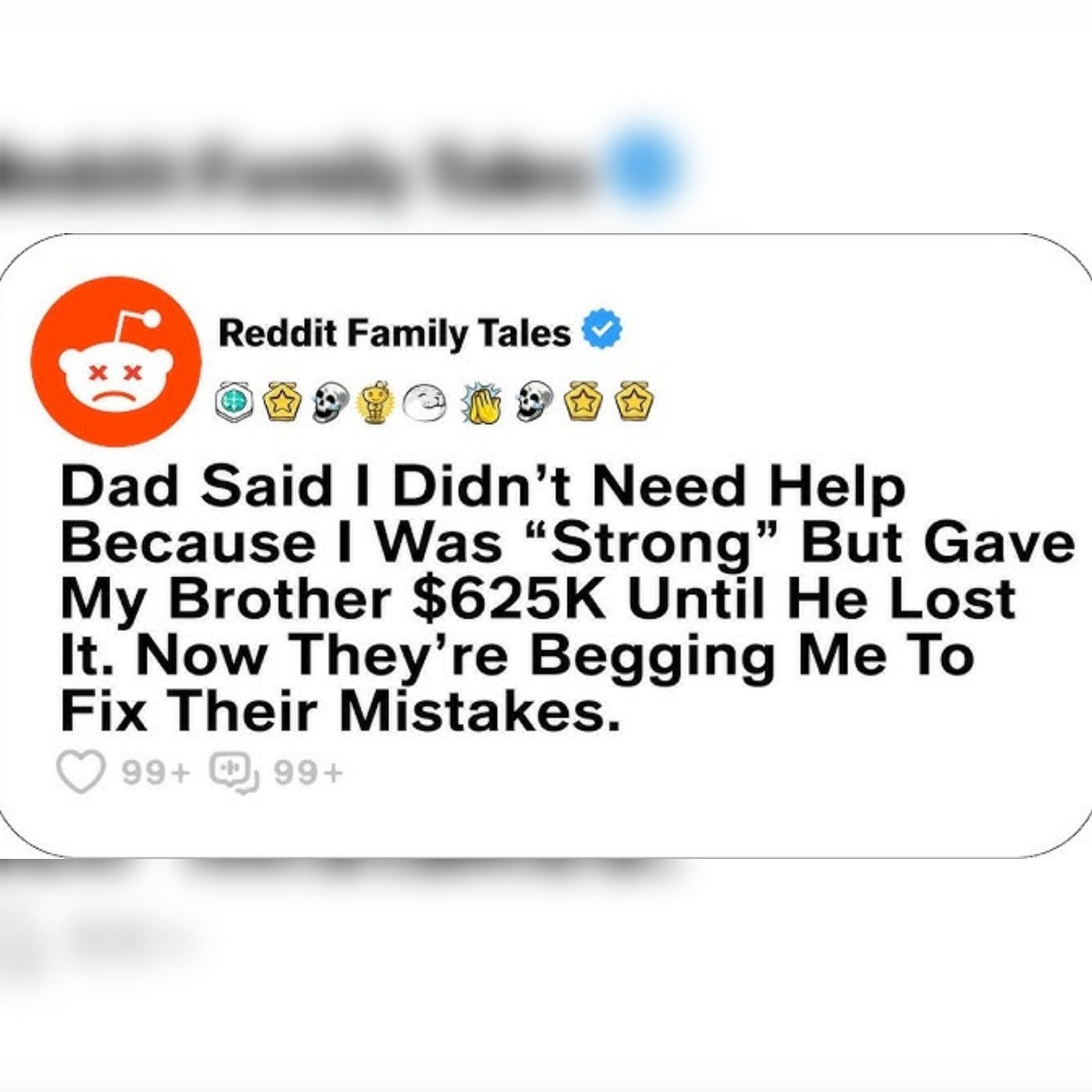 Dad Said I Didnt Need Help Because I Was Strong But Gave My Brother 625K... Reddit Family Tales episode artwork