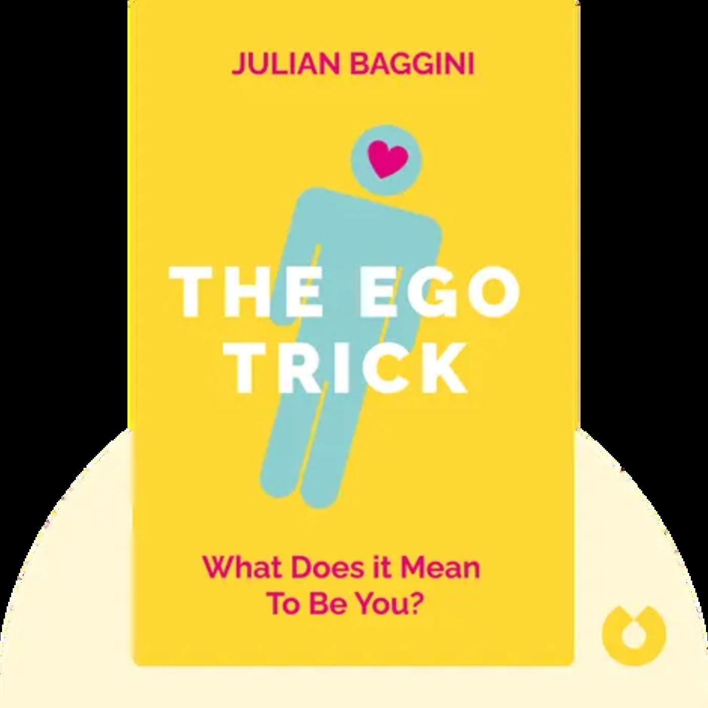 THE EGO TRICK