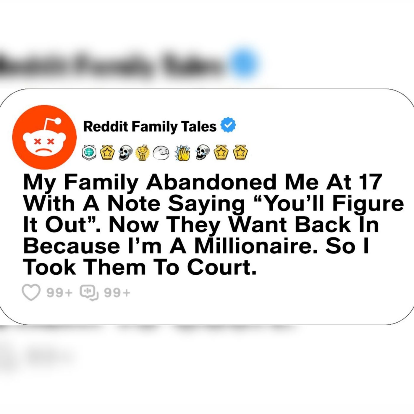 My Family Abandoned Me At 17 With A Note Saying Youll Figure It Out. Now...  Reddit Family Tales episode artwork