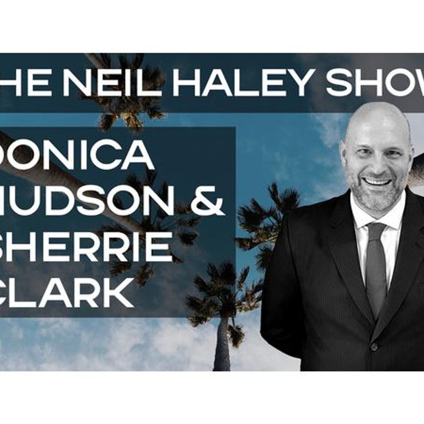 The Neil Haley Show