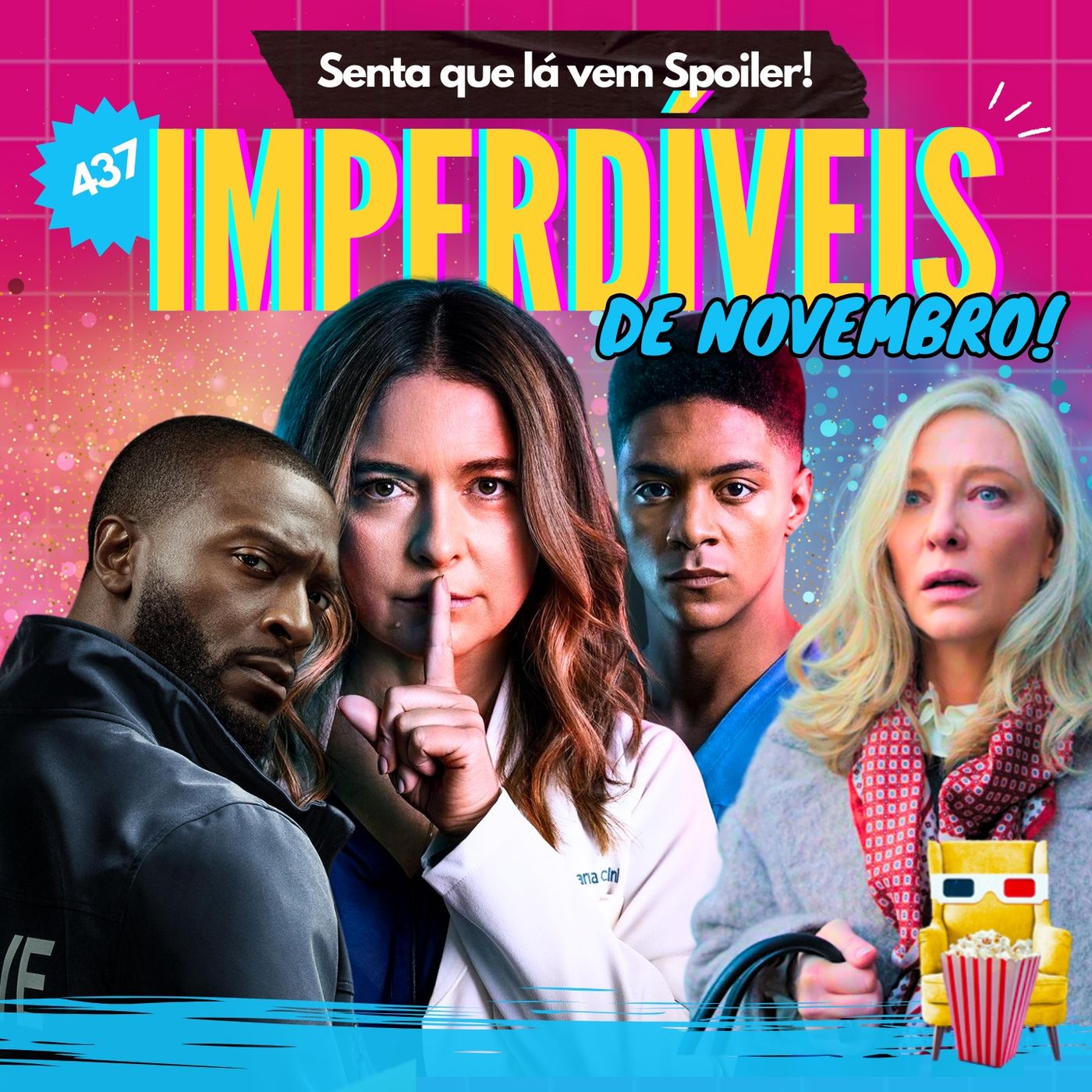 EP 437 – Imperdíveis de Novembro (spoiler free!)