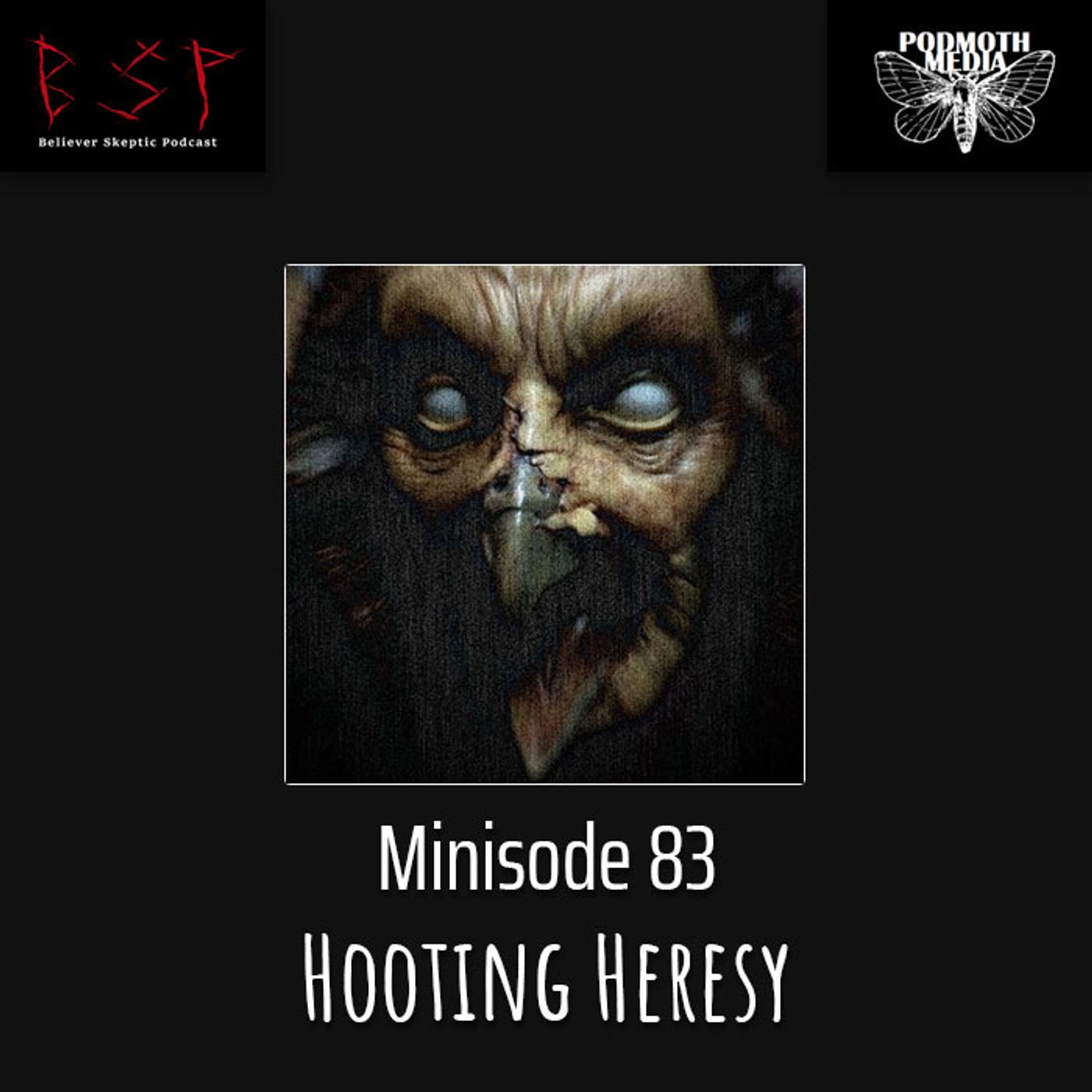 Hooting Heresy - podcast episode cover